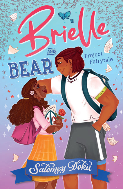 Brielle and Bear: Project Fairytale (Brielle and Bear, Book 2)