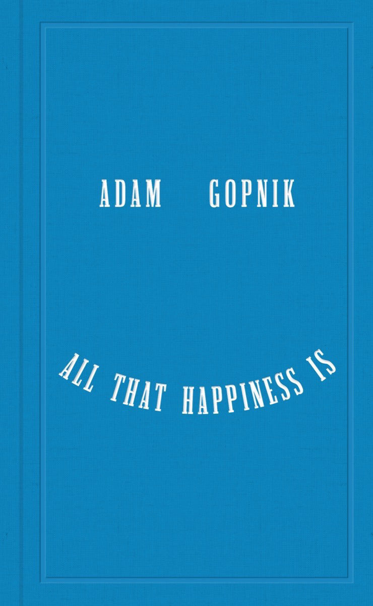 All that Happiness Is