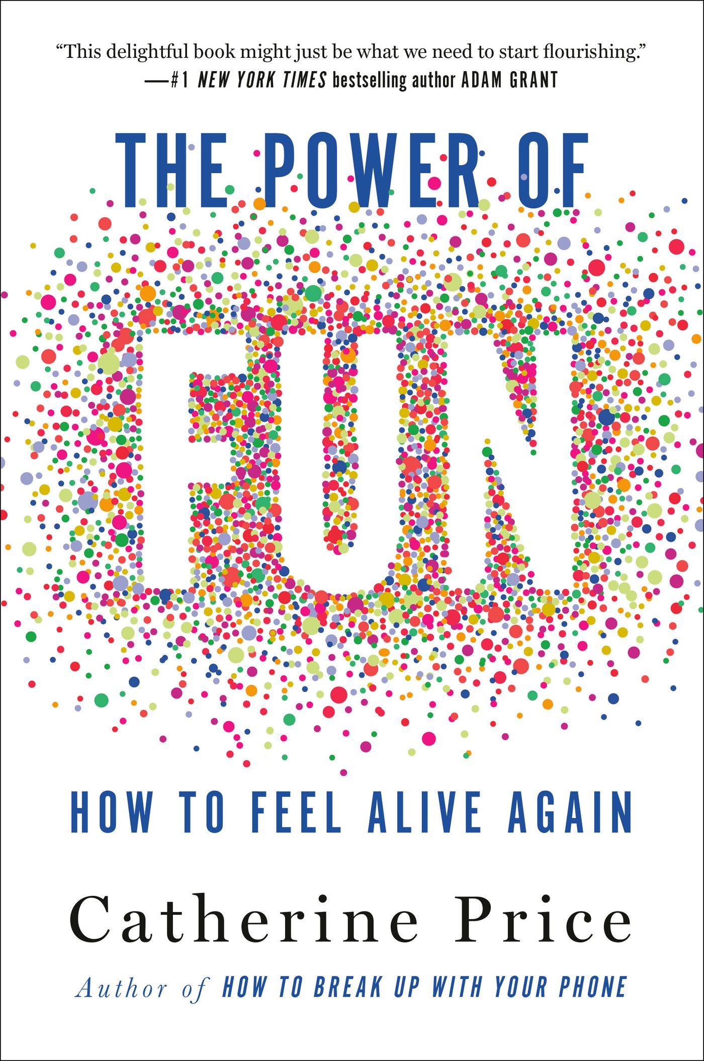 The Power of Fun