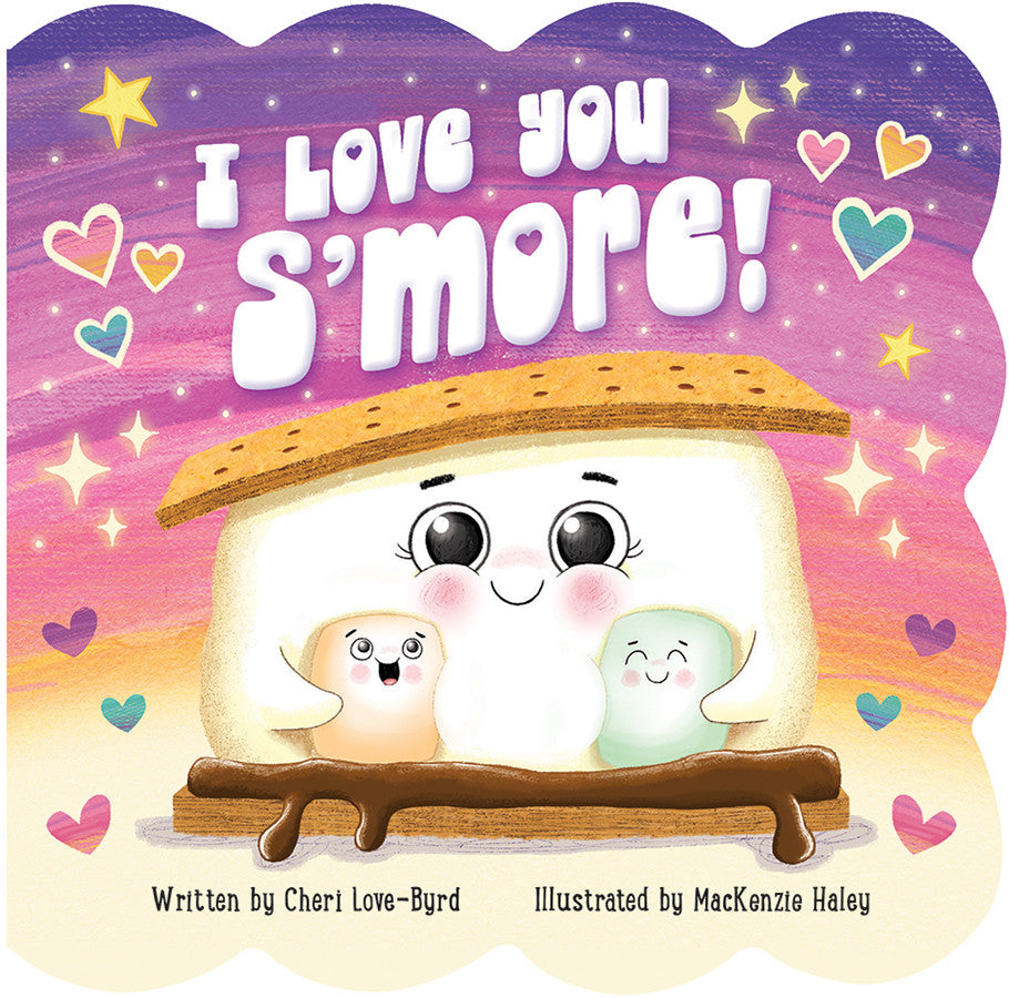 I Love You S'more