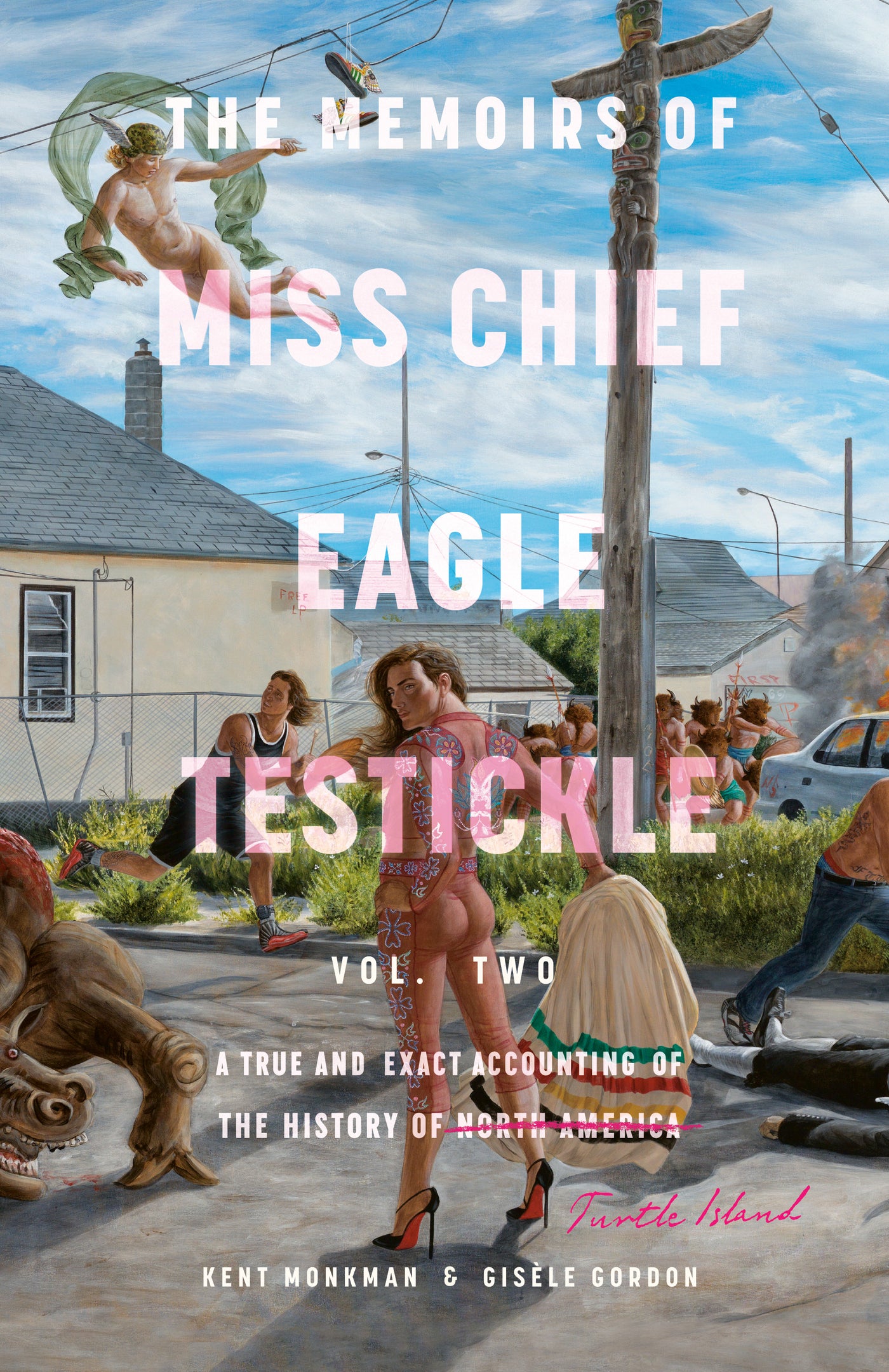 The Memoirs of Miss Chief Eagle Testickle: Vol. 2
