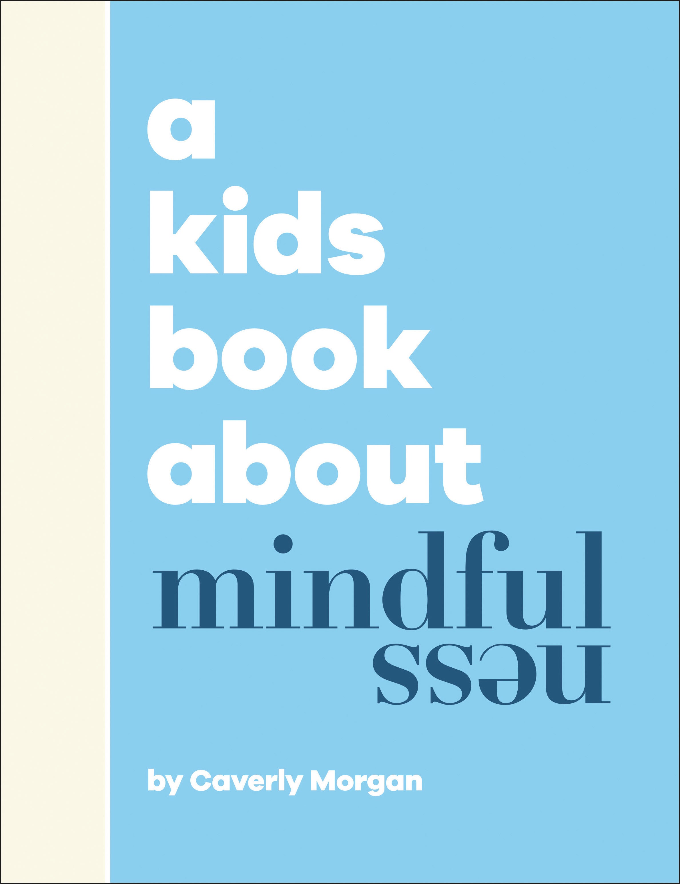 A Kids Book About Mindfulness