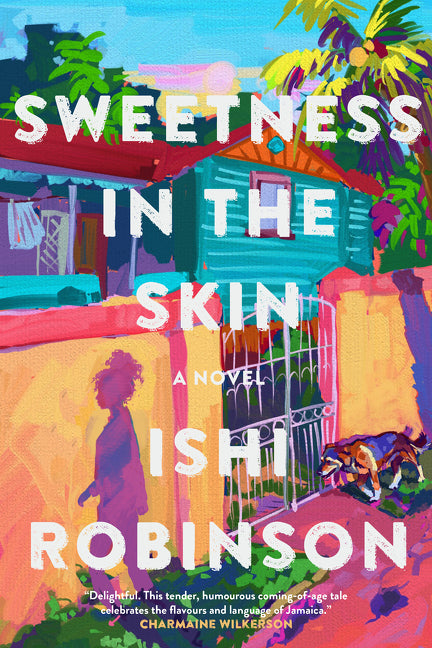 Sweetness in the Skin
