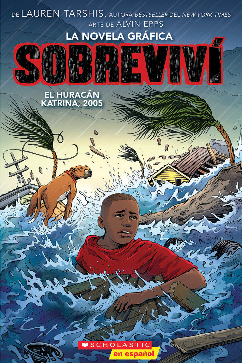 Sobreviví el huracán Katrina, 2005 (Graphix) (I Survived Hurricane Katrina, 2005)