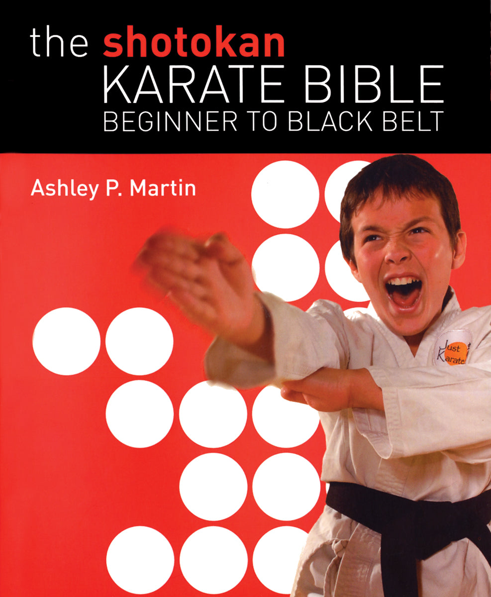 The Shotokan Karate Bible