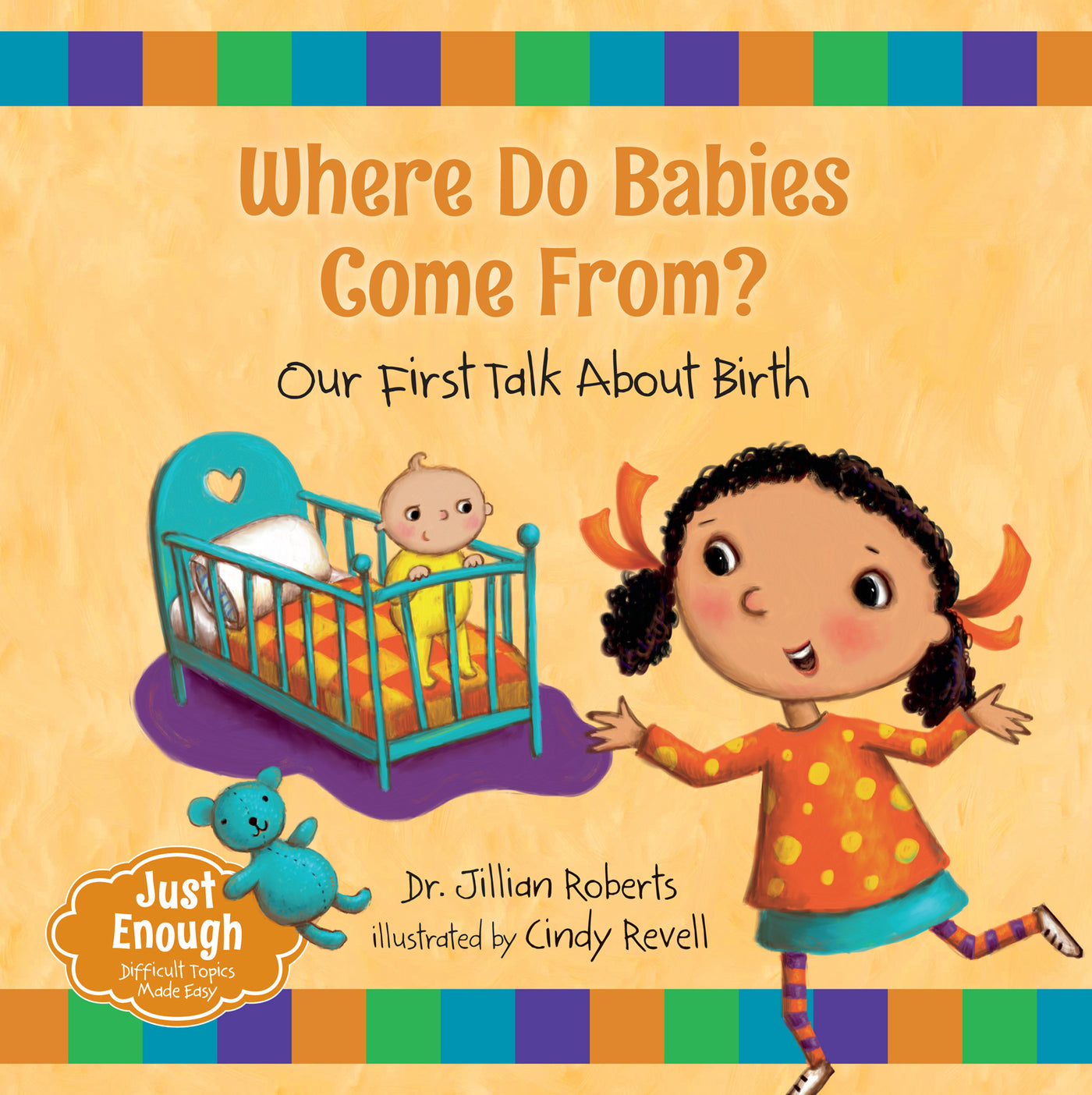Where Do Babies Come From?