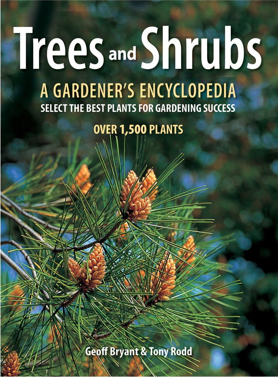 Trees and Shrubs