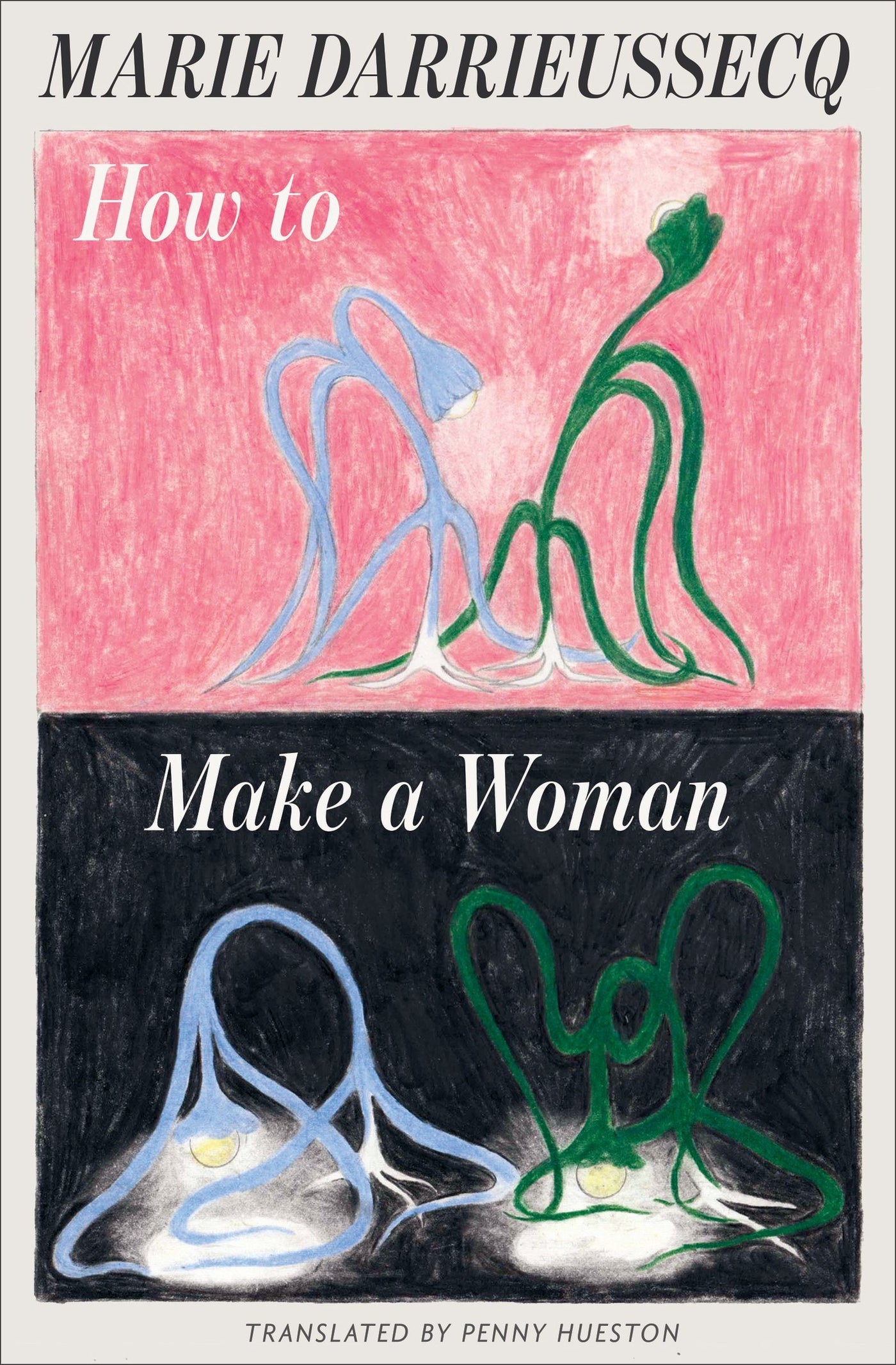 How to Make a Woman