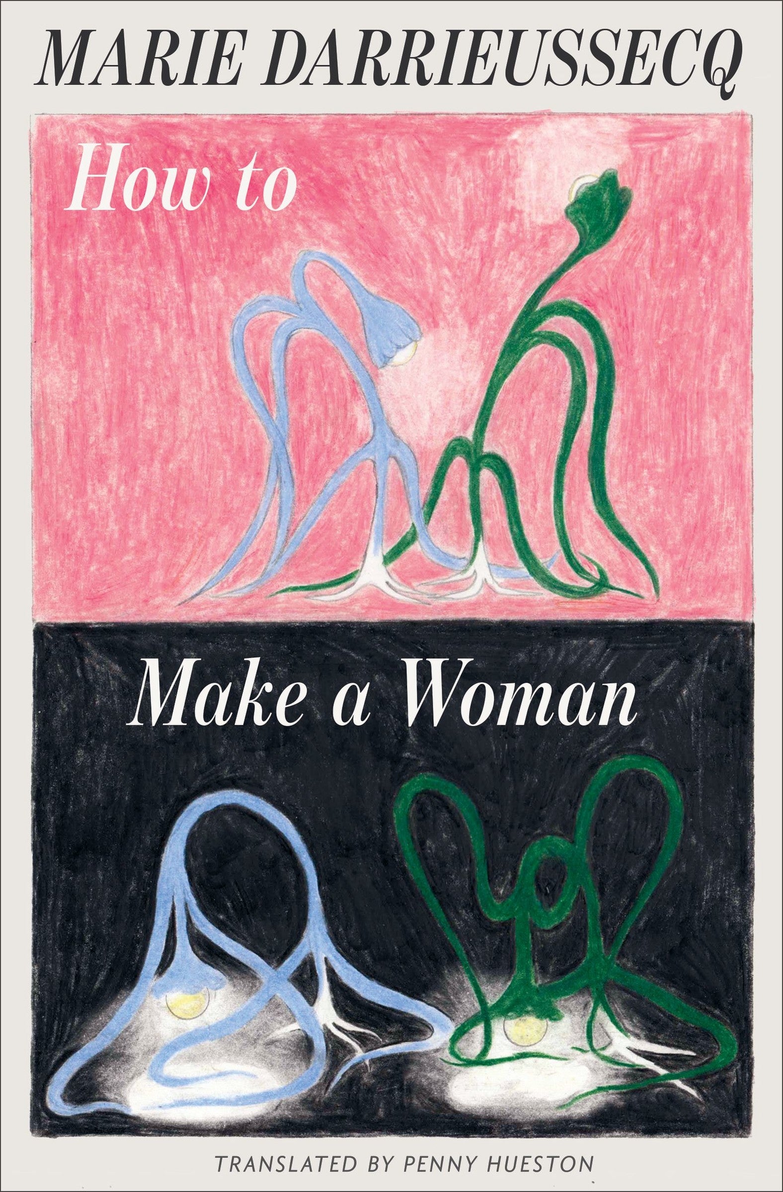 How to Make a Woman