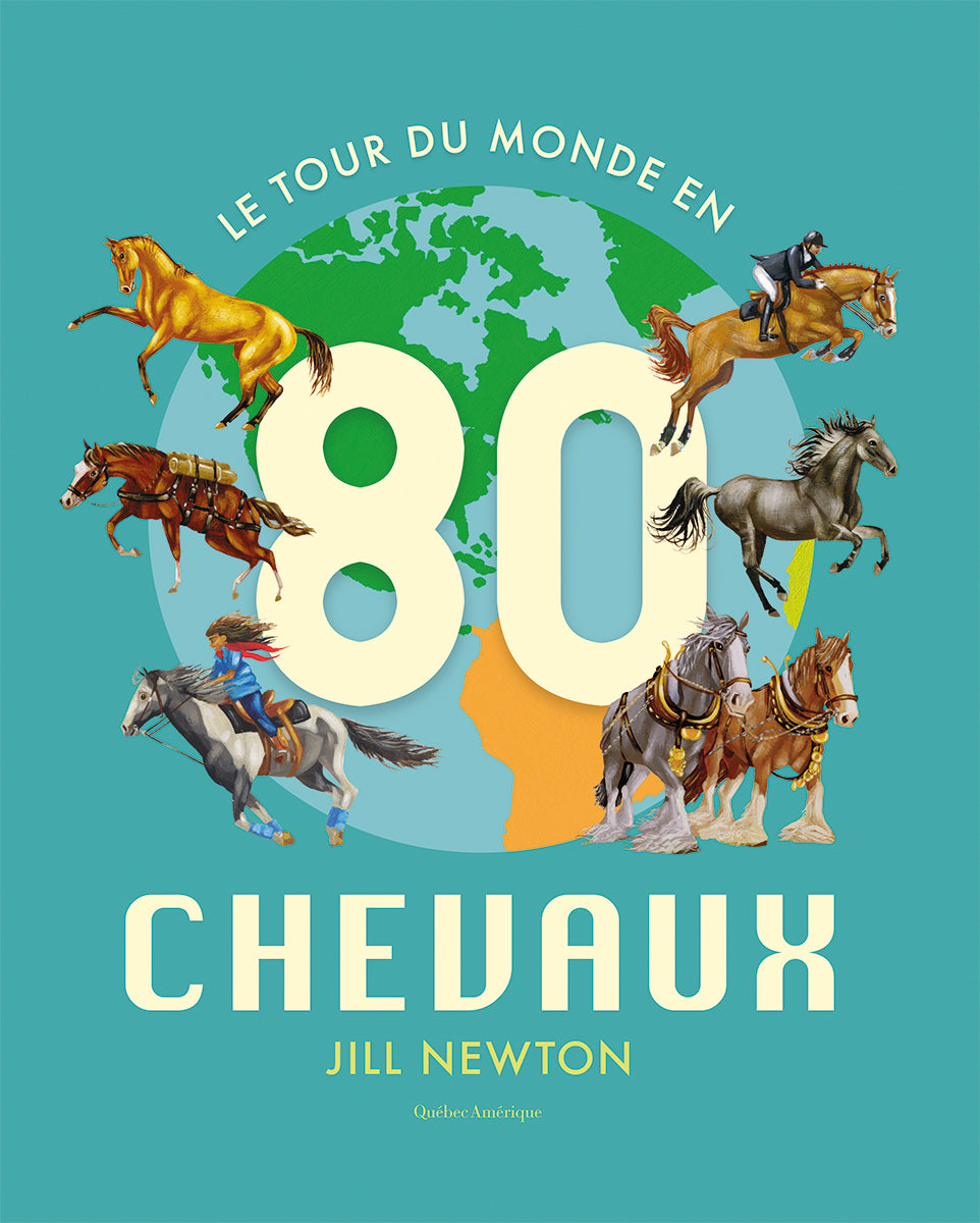Le Tour du monde en 80 chevaux