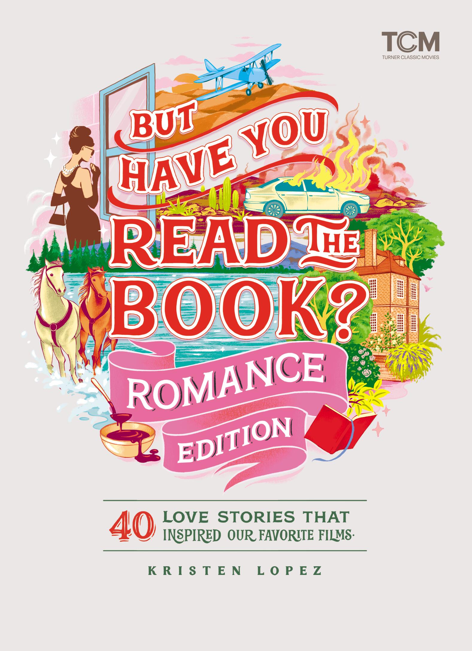 But Have You Read the Book? Romance Edition
