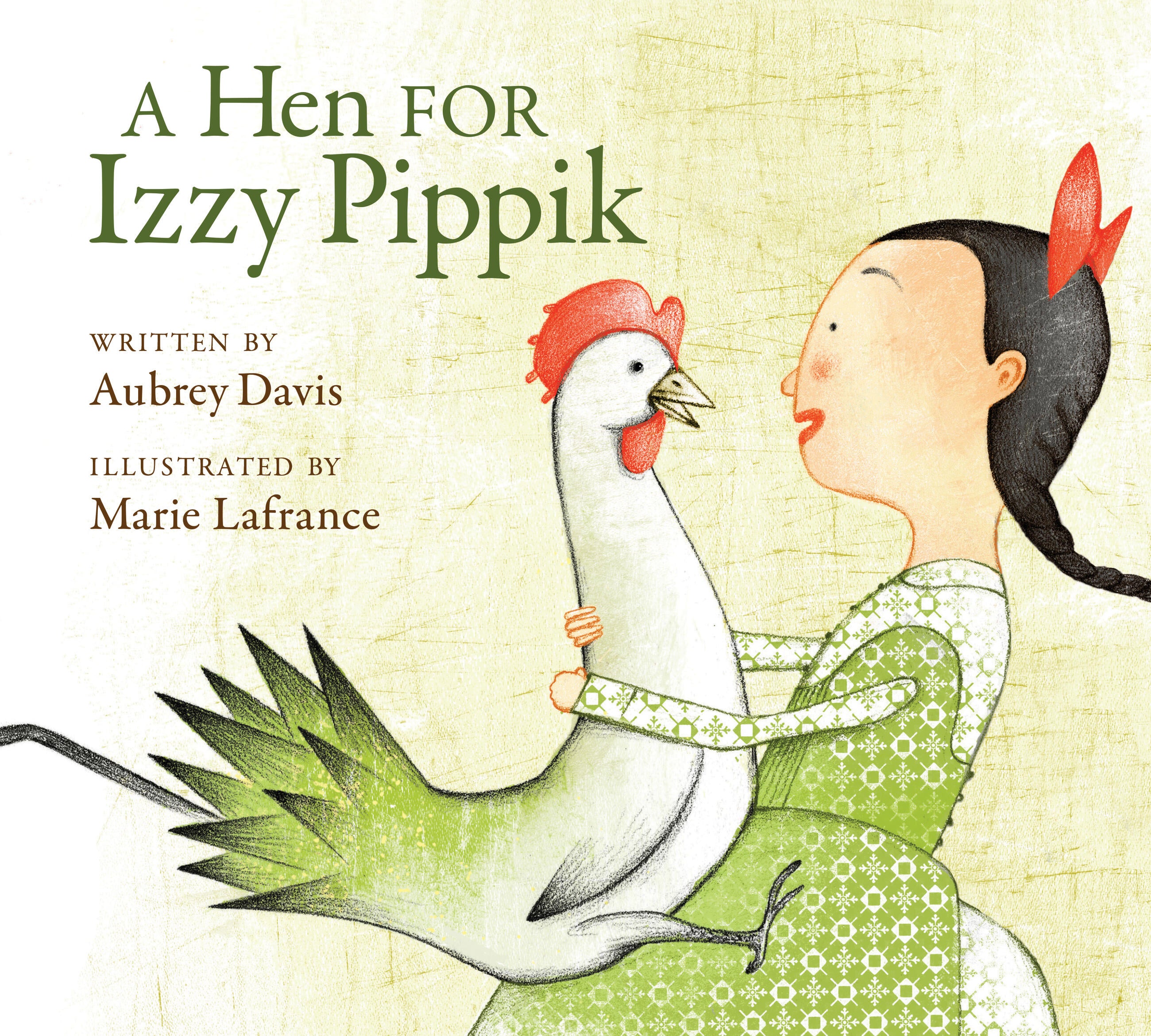 Hen for Izzy Pippik, A