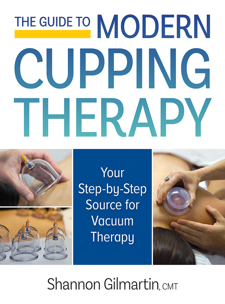 The Guide to Modern Cupping Therapy