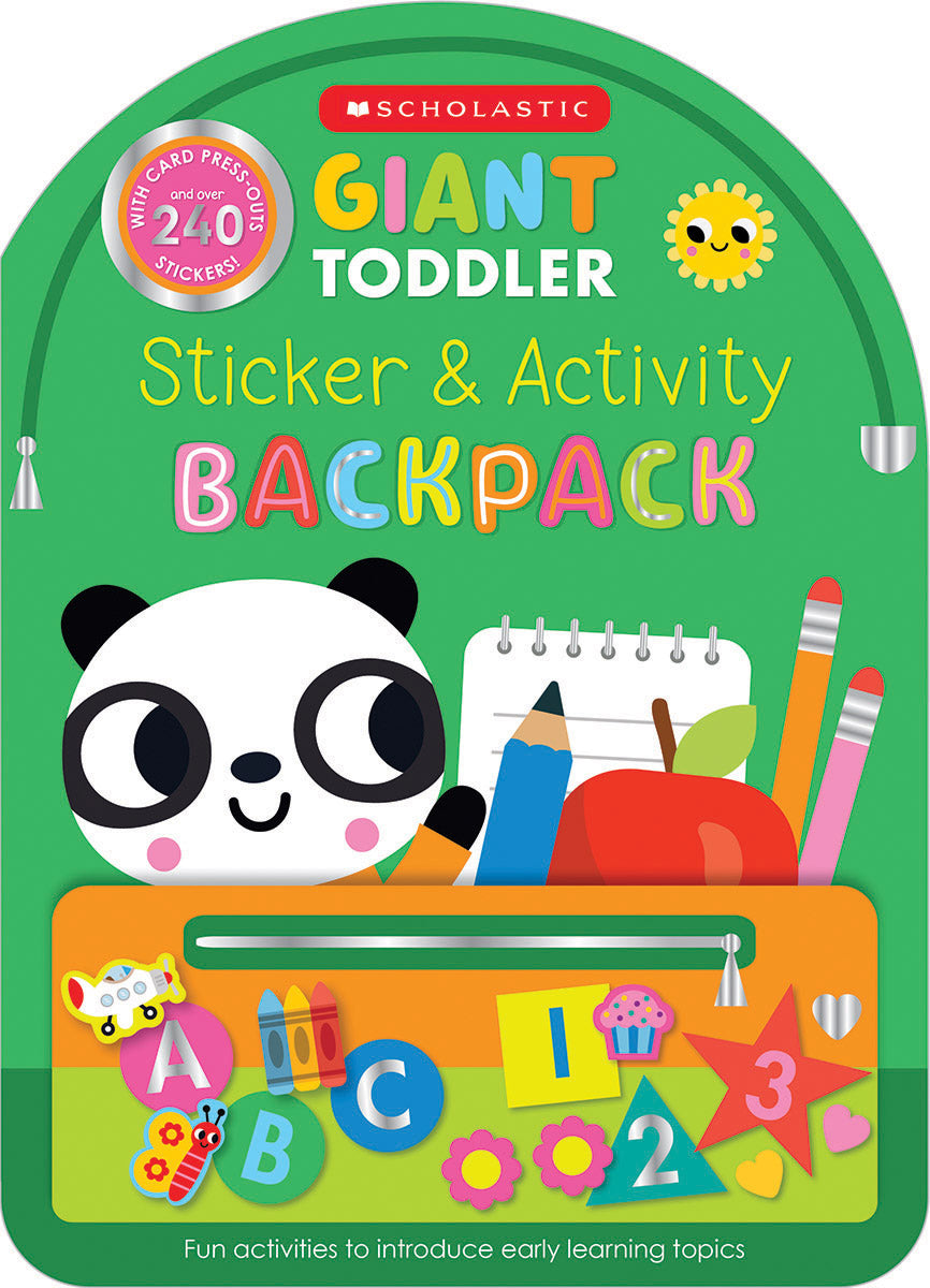 Giant Toddler: Sticker &amp; Activity Backpack (Scholastic Early Learners)