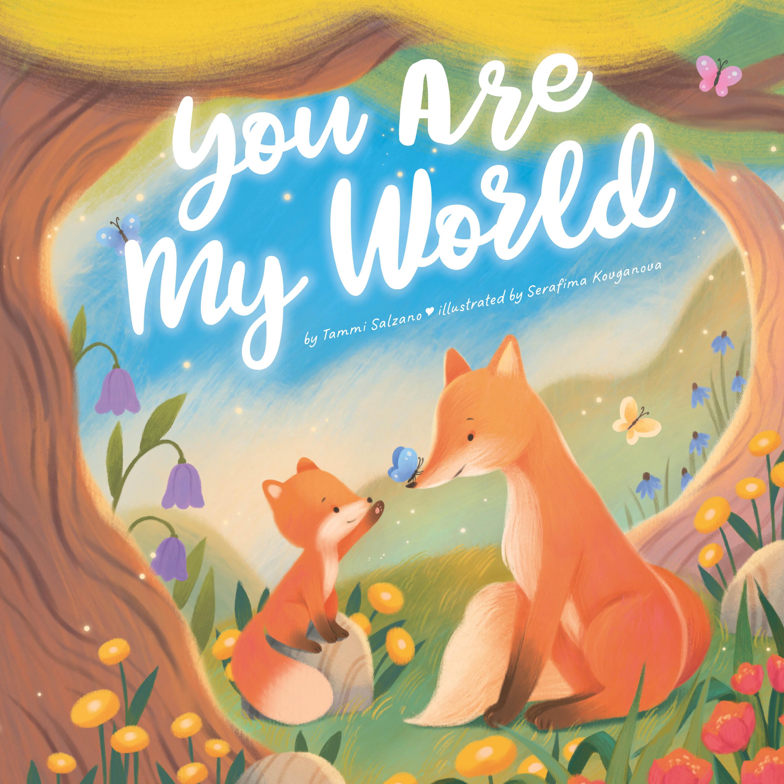 You Are My World