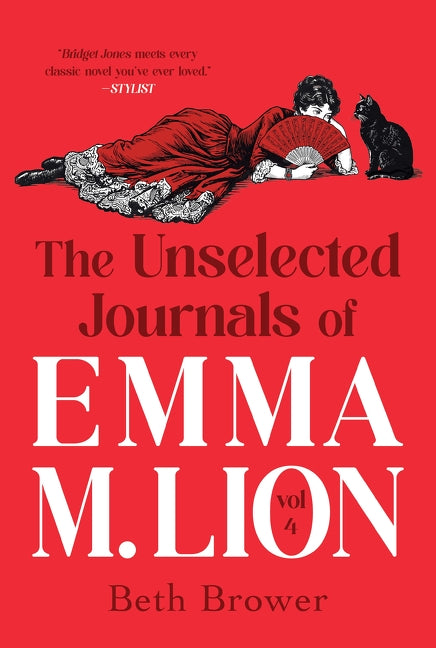 The Unselected Journals of Emma M. Lion: Volume 4