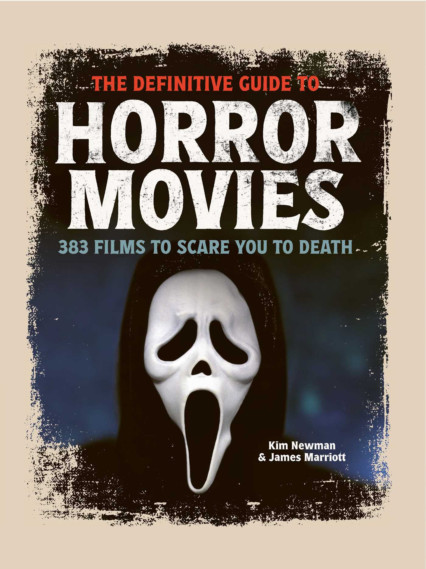 The Definitive Guide to Horror Movies