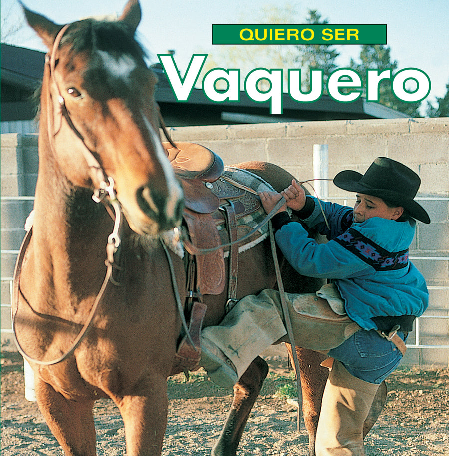 Quiero ser Vaquero