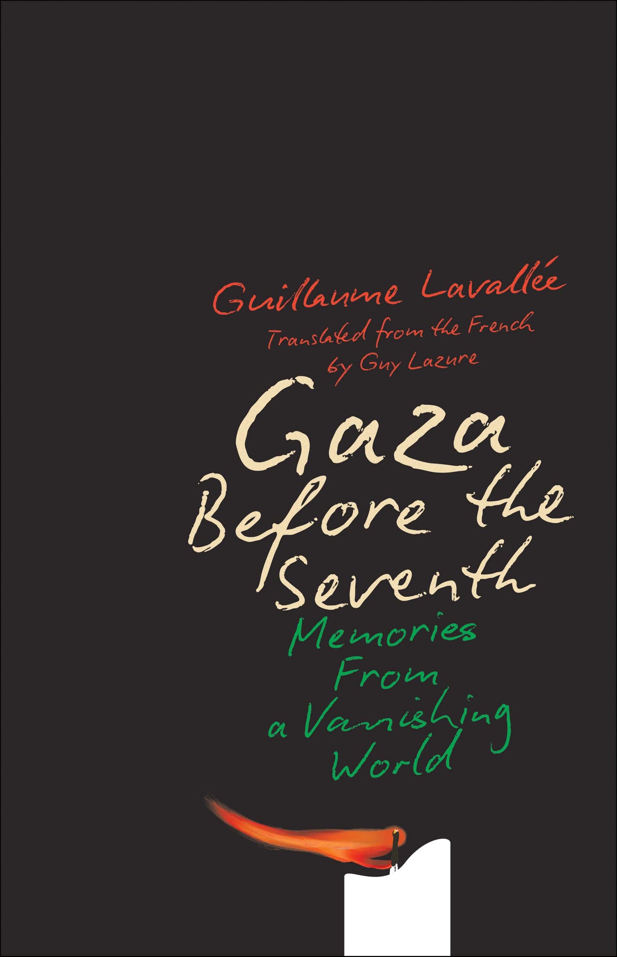 Gaza Before the Seventh