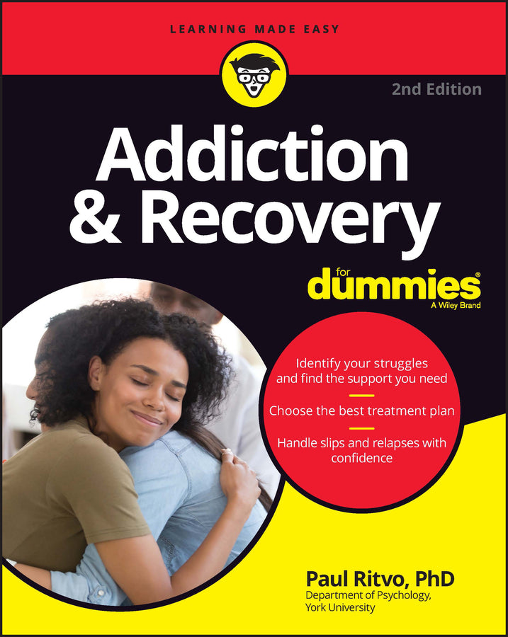 Addiction &amp; Recovery For Dummies