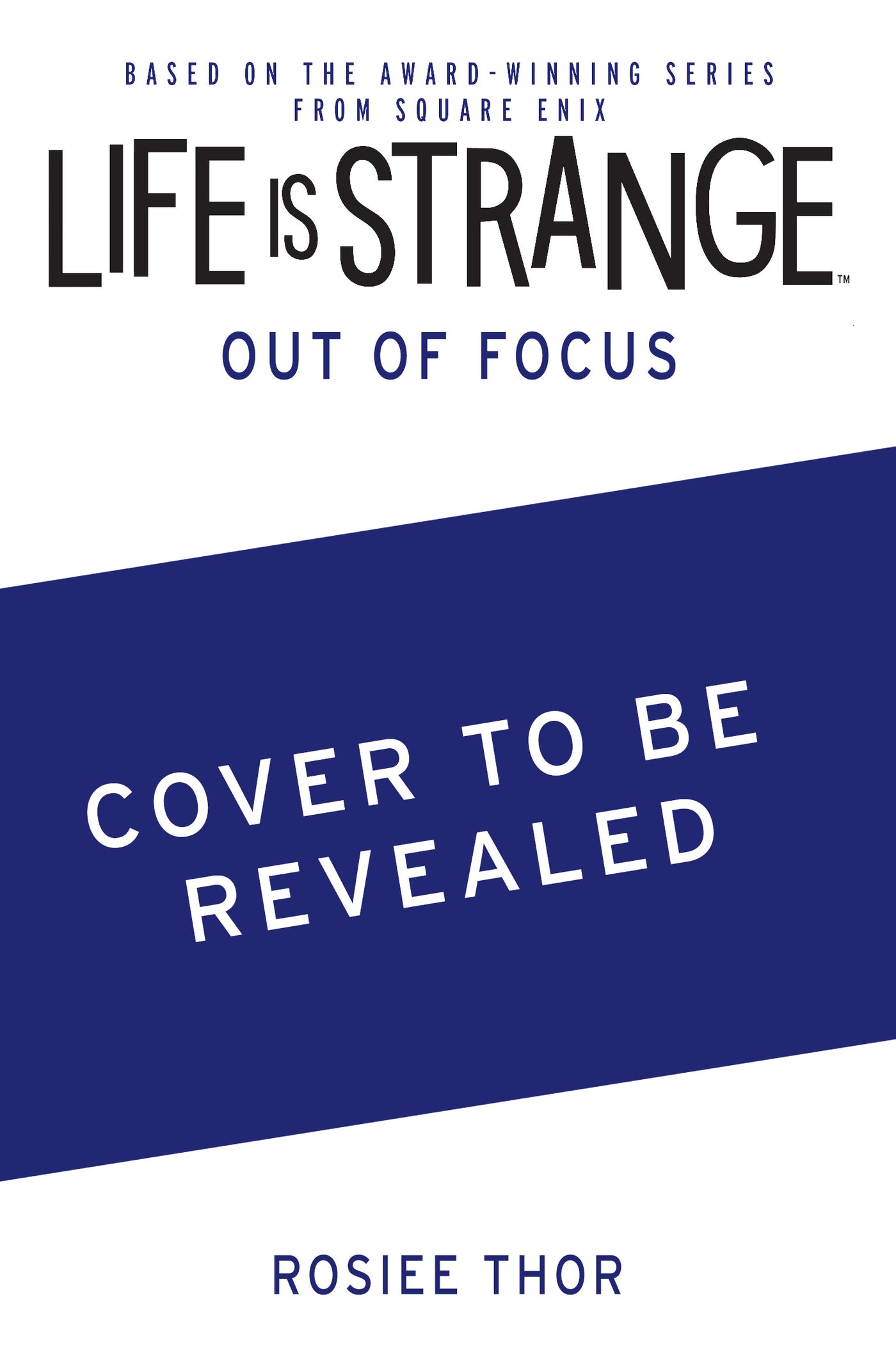 Life is Strange: Out of Focus