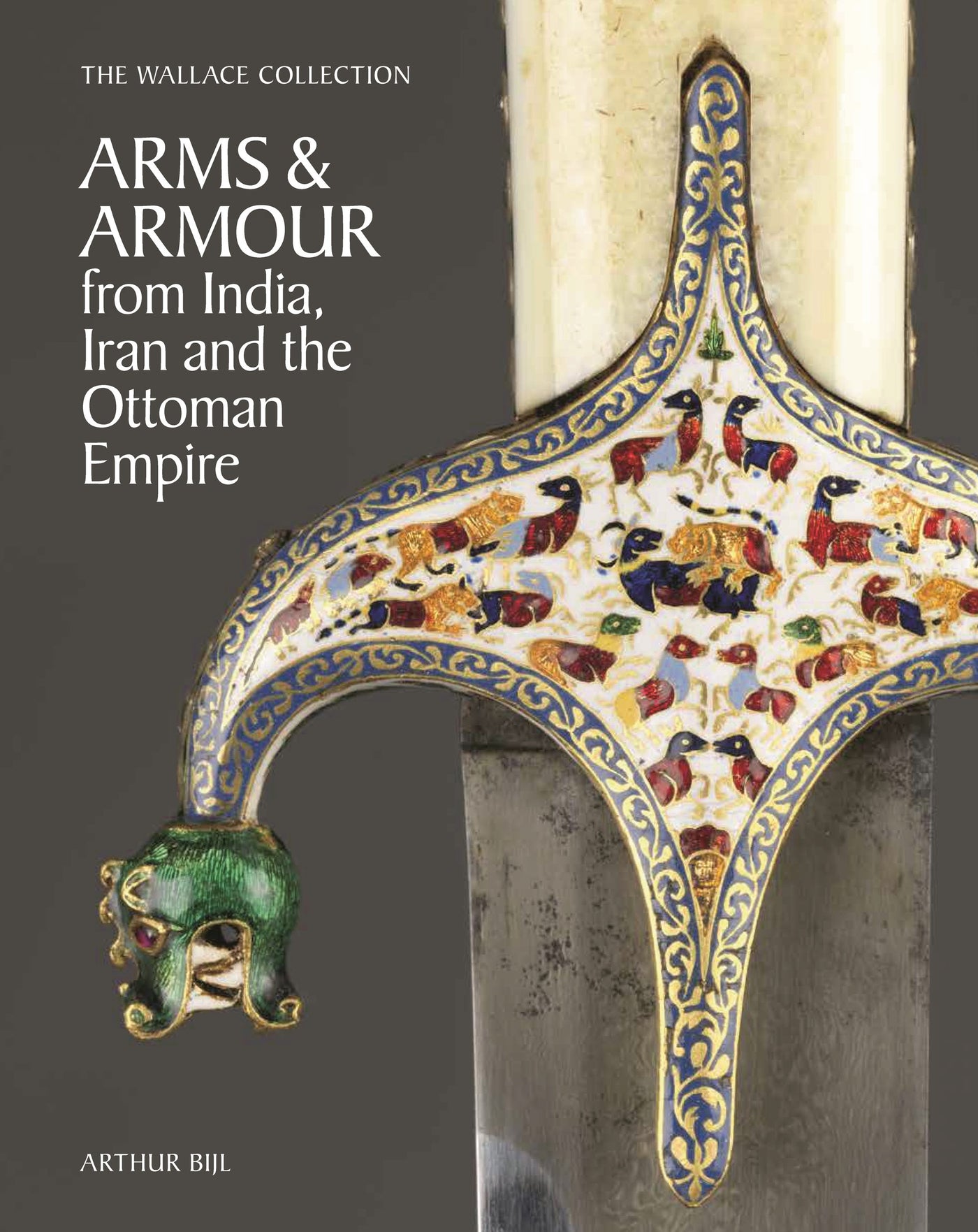 The Wallace Collection Catalogue of Arms and Armour and Decorative Arts from Asia and the Ottoman World