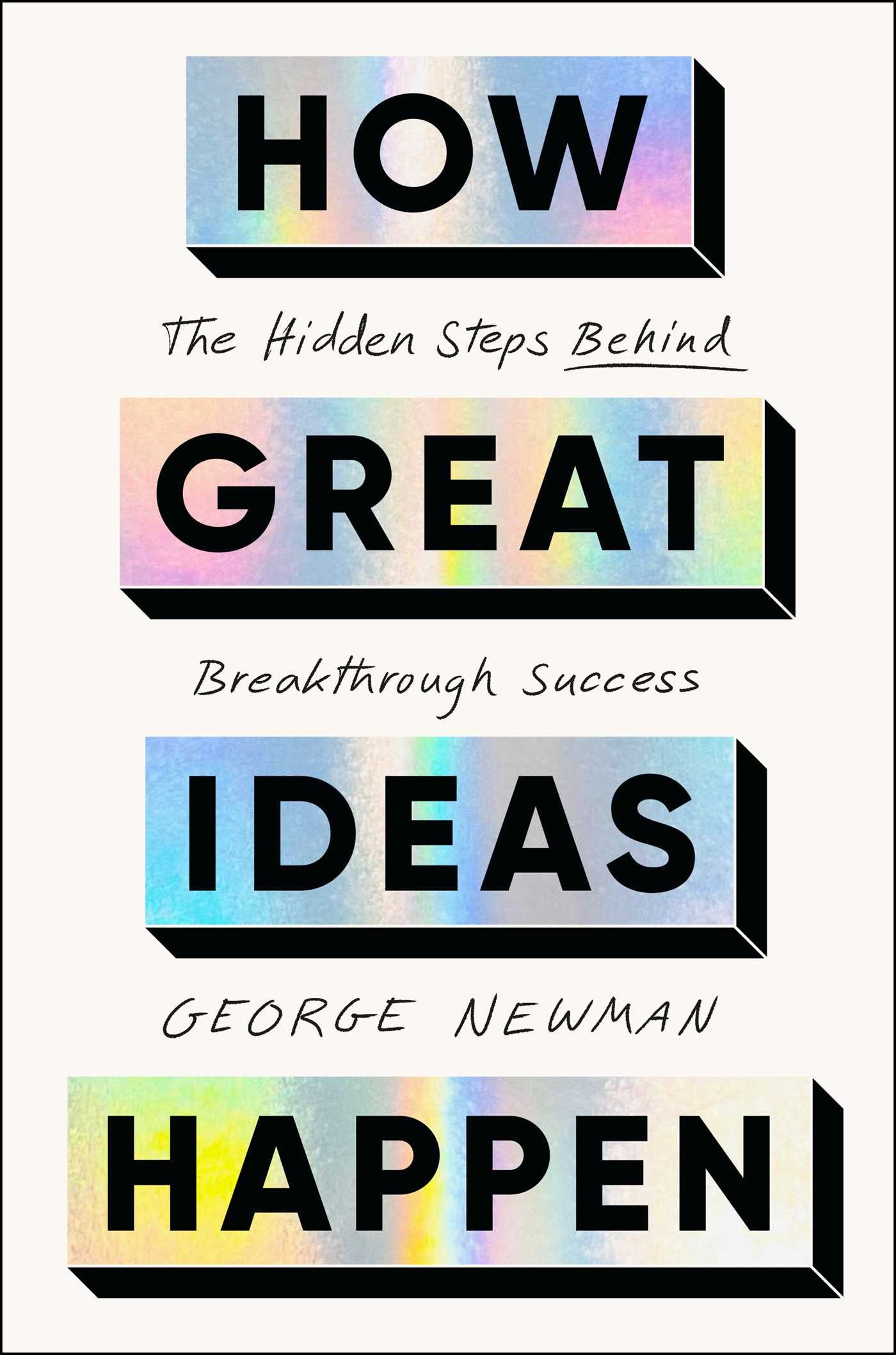 How Great Ideas Happen