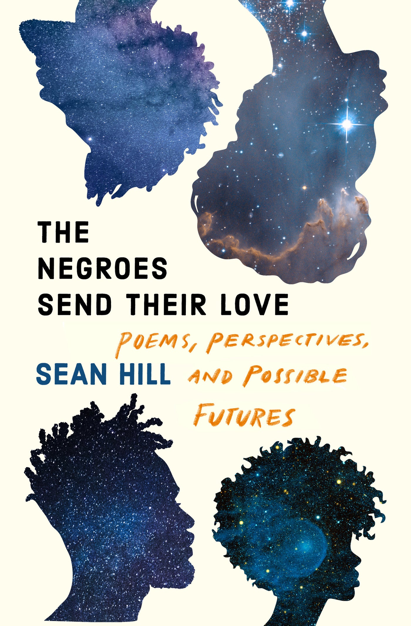 The Negroes Send Their Love