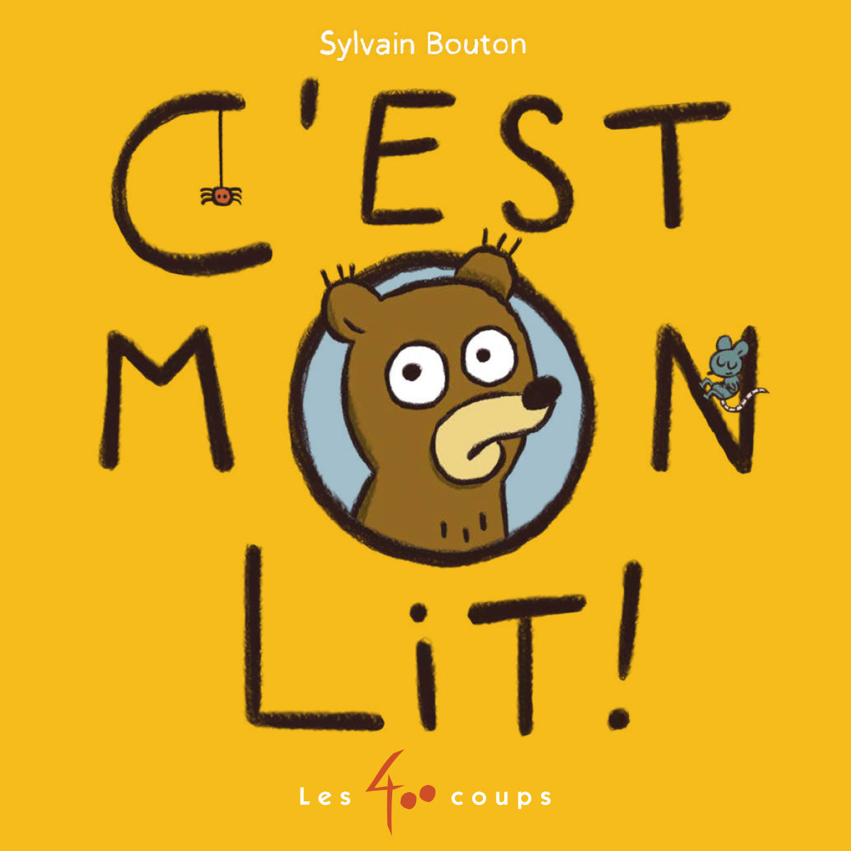 C'est mon lit !