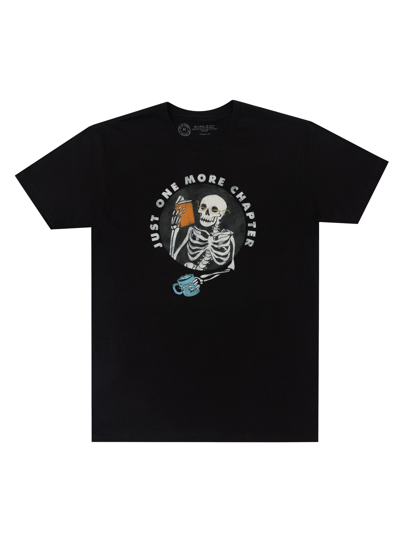 Just One More Chapter Unisex T-Shirt XX-Large