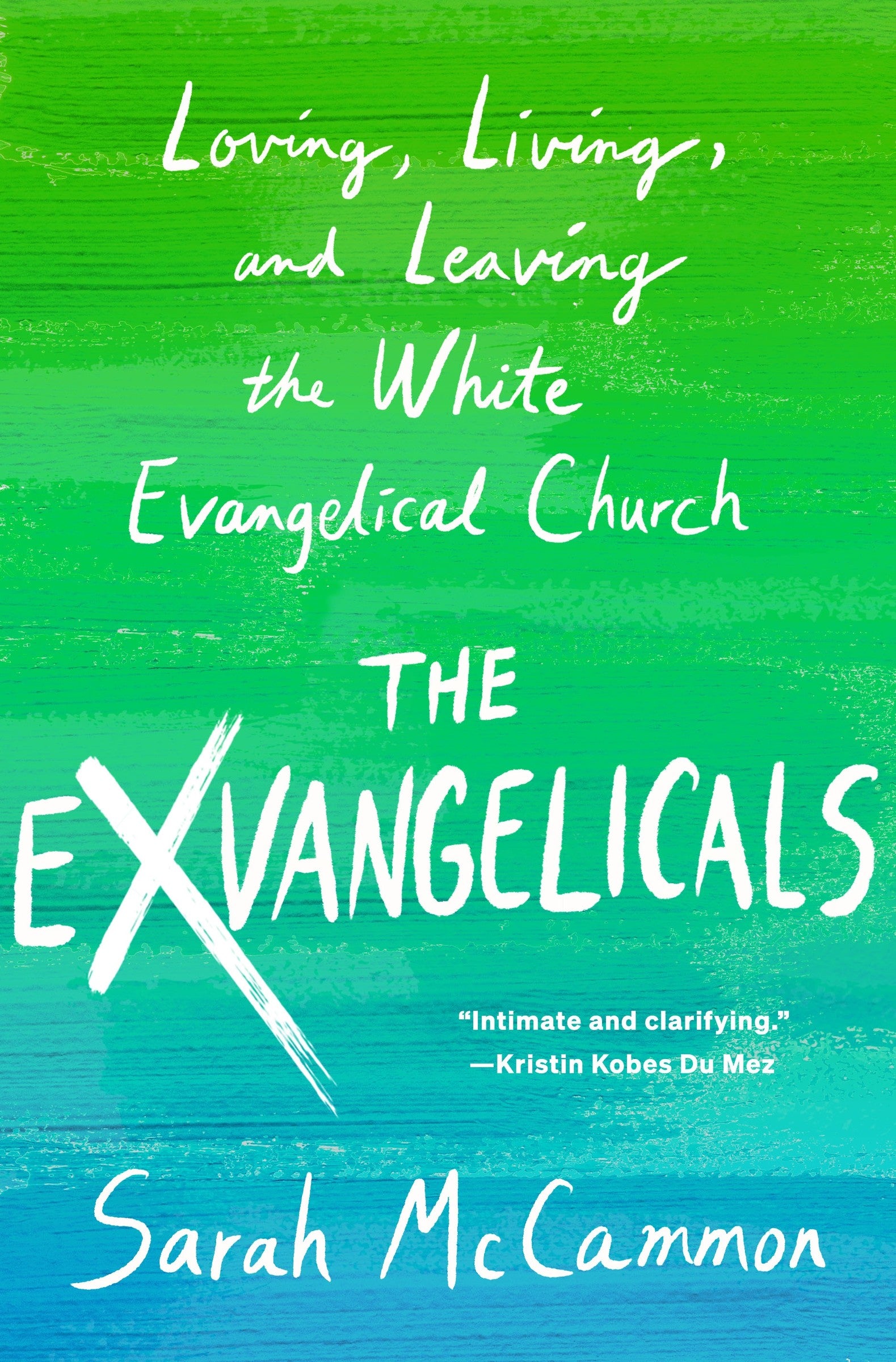 The Exvangelicals
