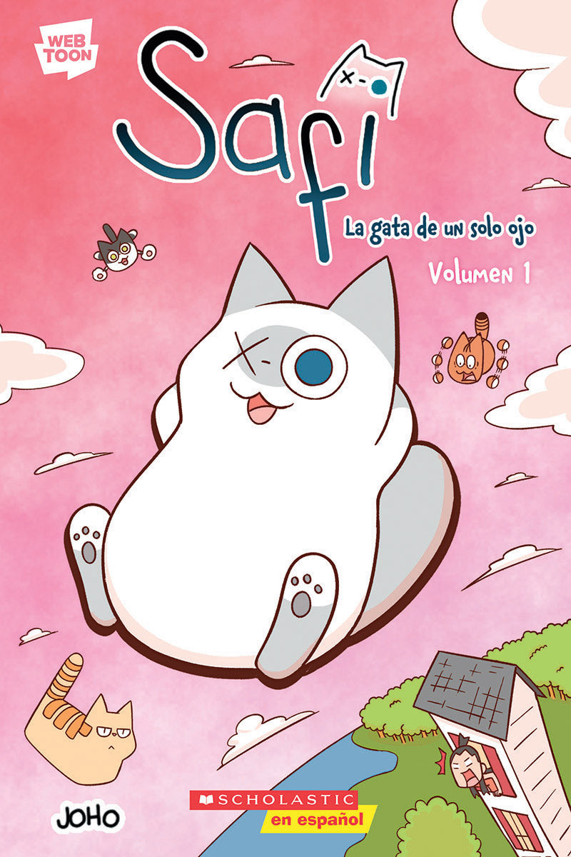 Safi: La gata de un solo ojo Volumen 1 (Saphie the One-Eyed Cat Volume 1)