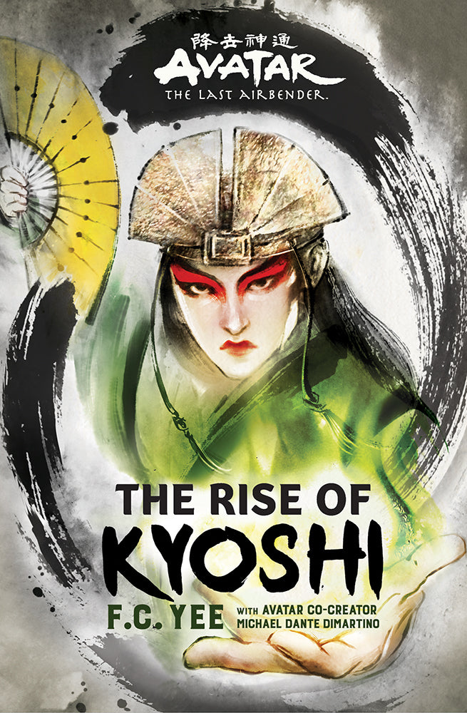 Avatar: The Last Airbender: The Rise of Kyoshi (Chronicles of the Avatar Book 1)