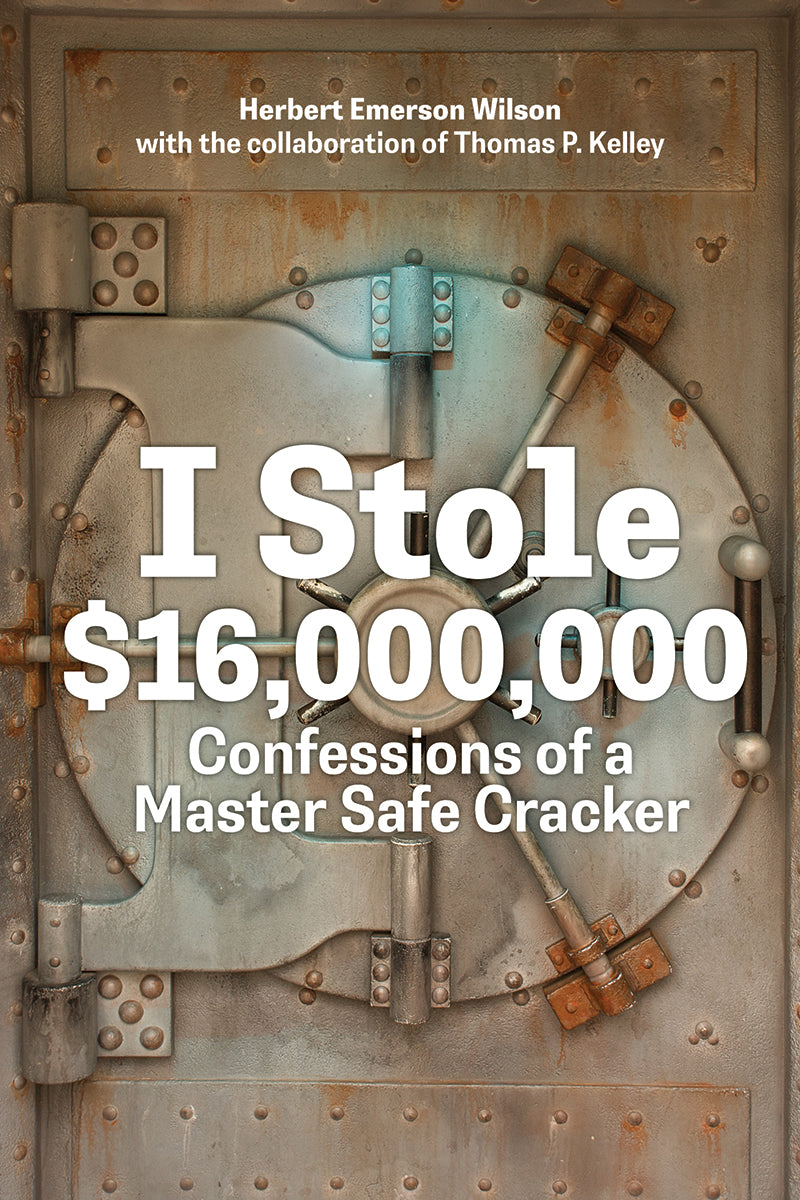 I Stole $16,000,000