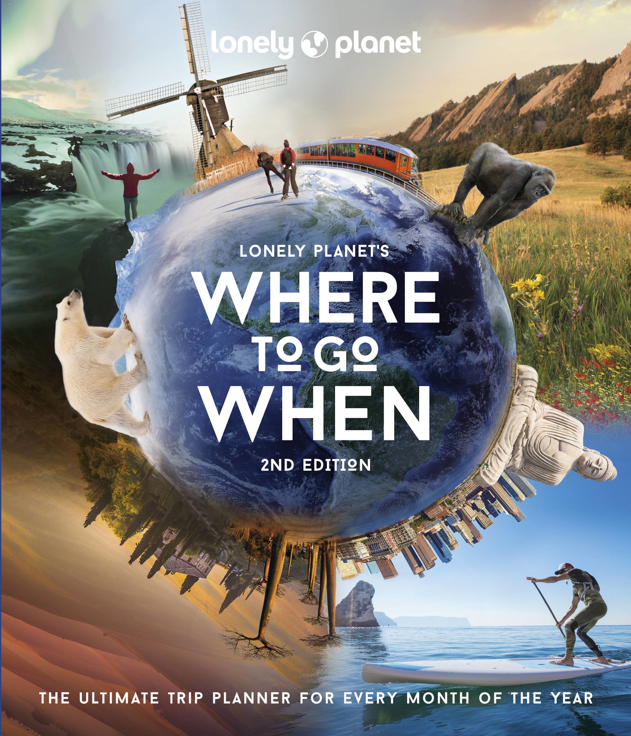 Lonely Planet's Where to Go When 2 2nd Ed.