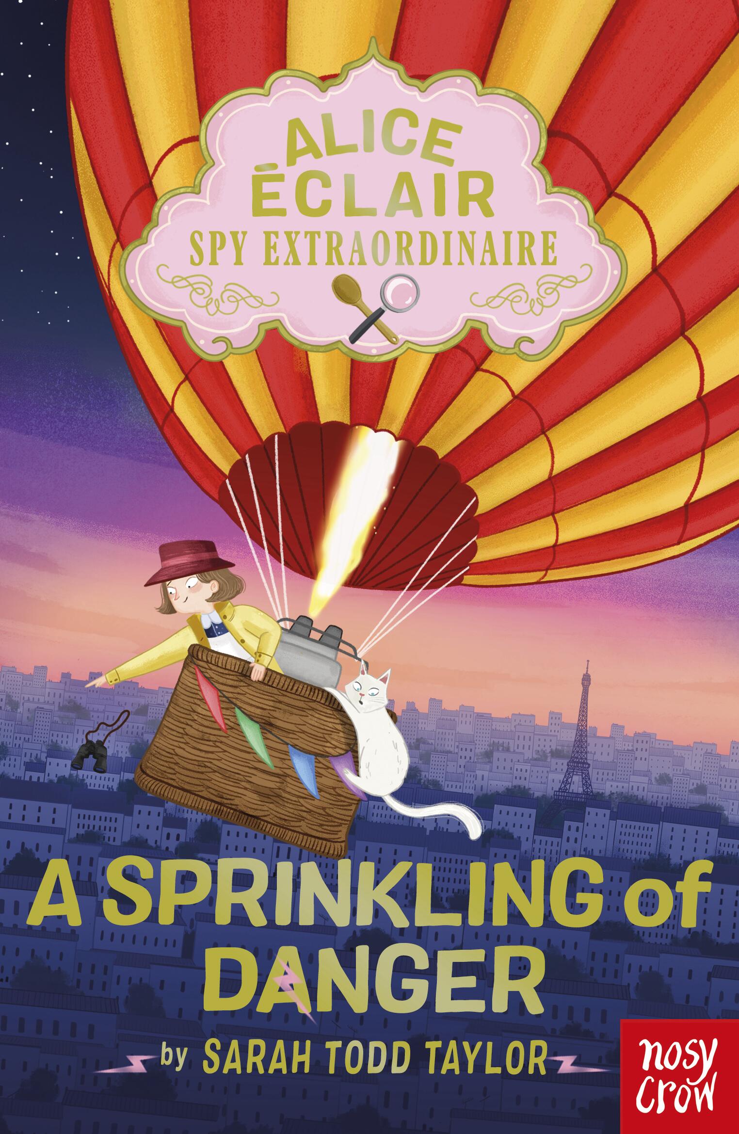 Alice Éclair, Spy Extraordinaire: A Sprinkling of Danger