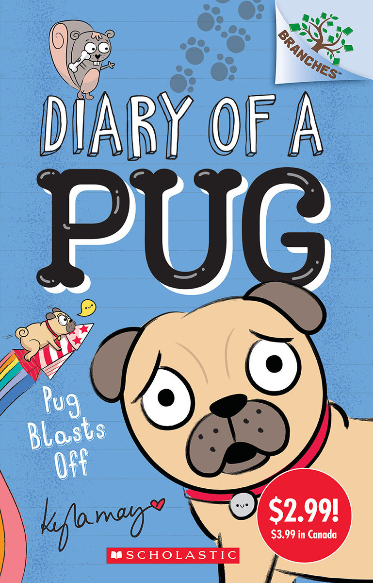 Diary of a Pug #1: Pug Blasts Off (Summer Reading)