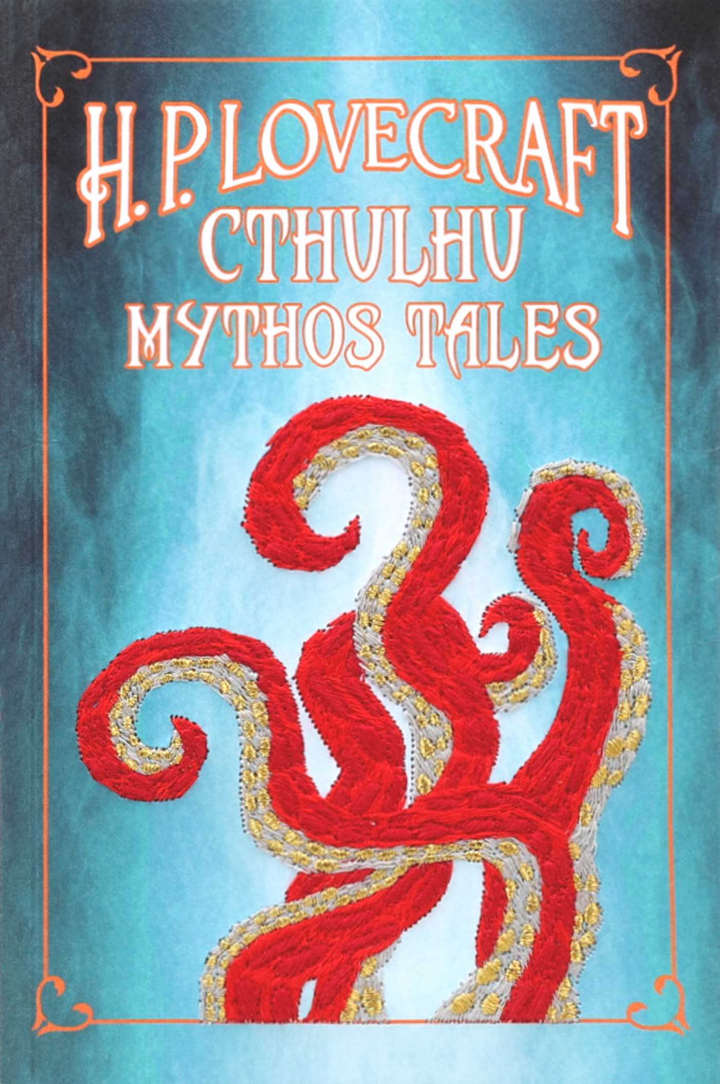 H. P. Lovecraft Cthulhu Mythos Tales (Keepsake Edition)