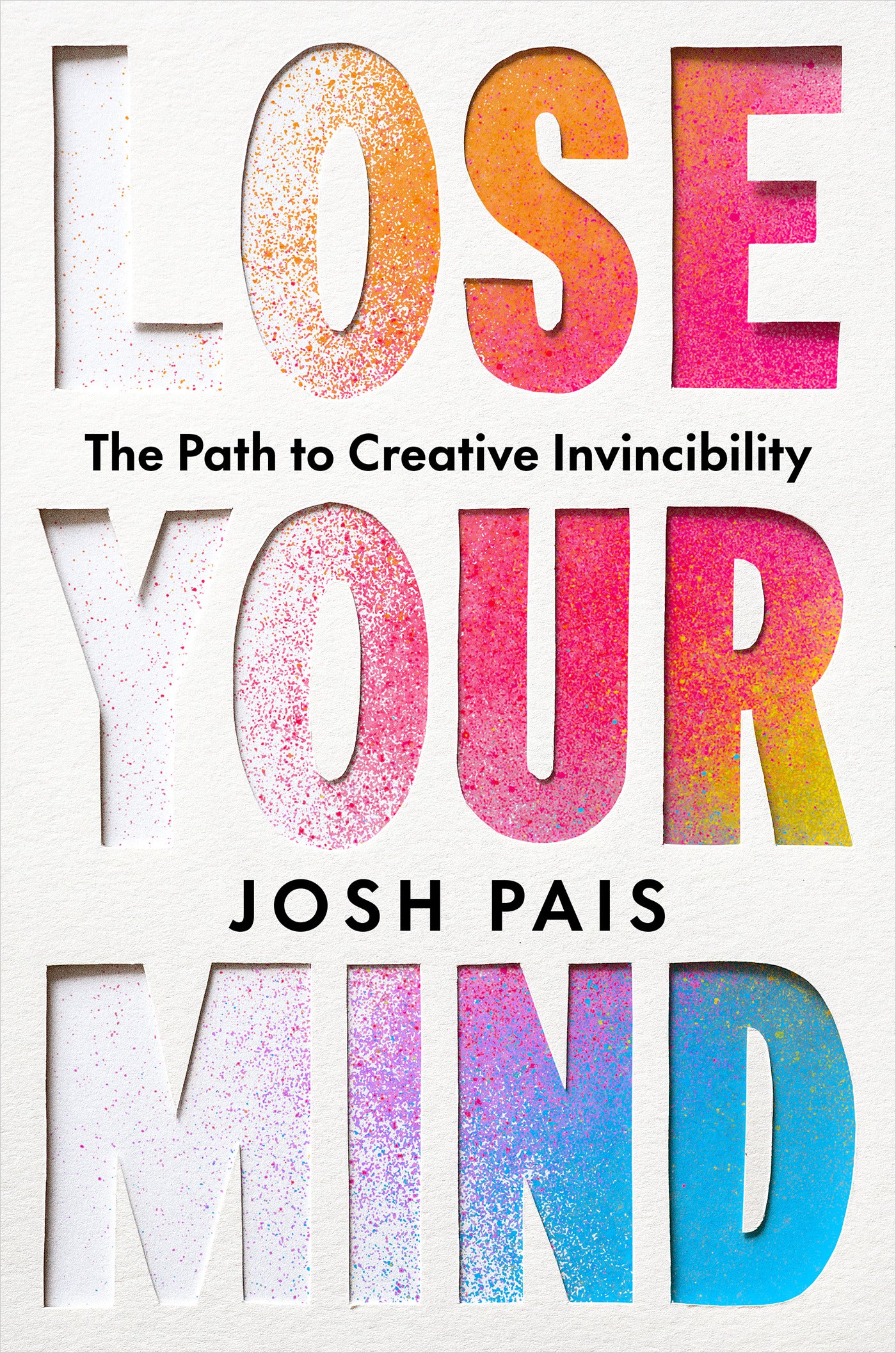 Lose Your Mind