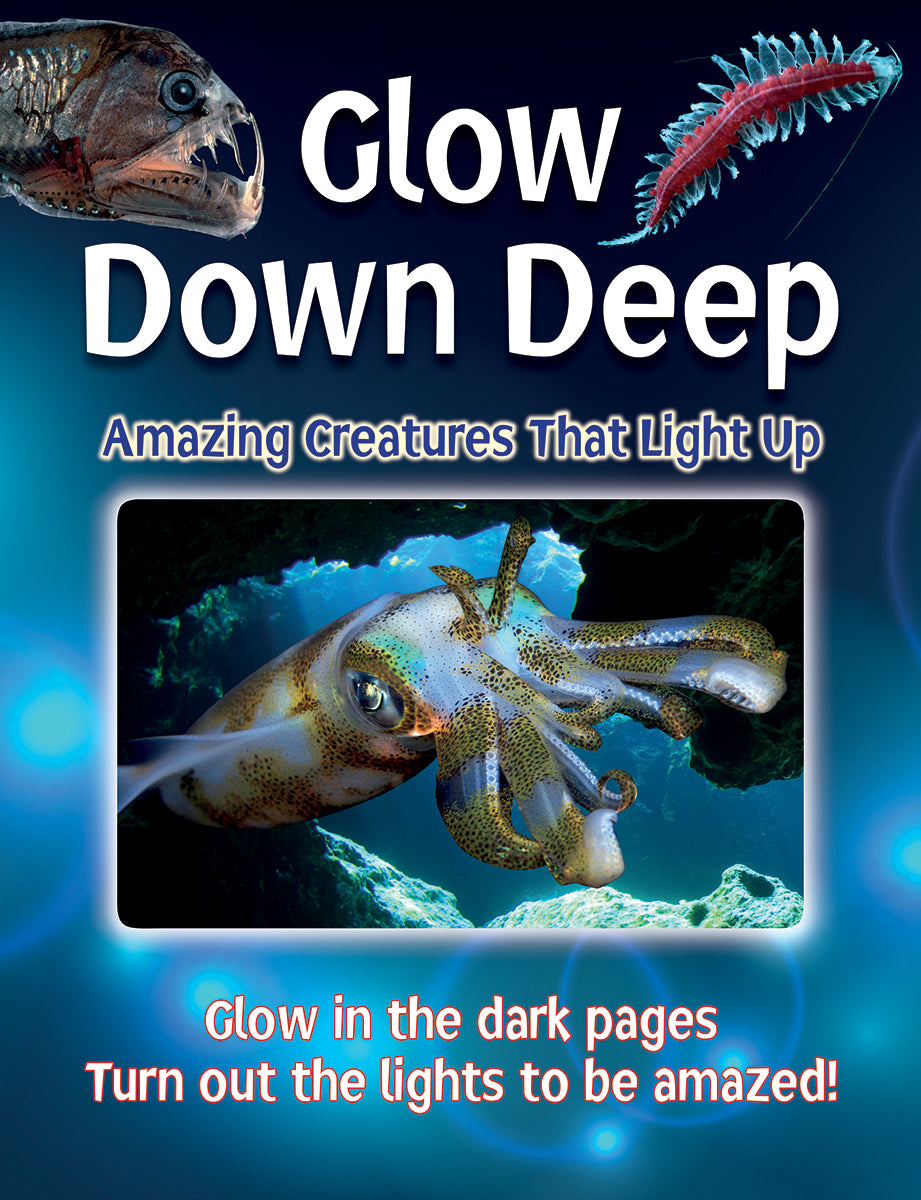Glow Down Deep