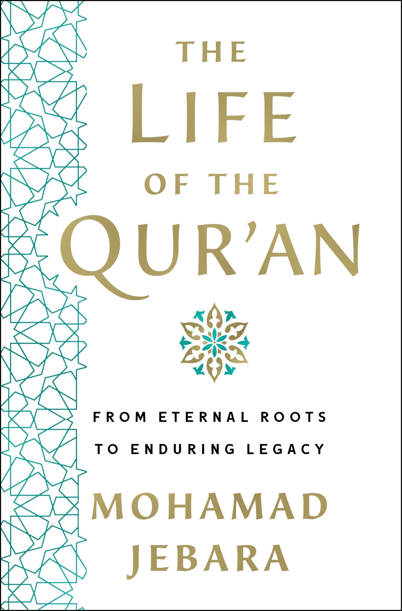 The Life of the Qur'an