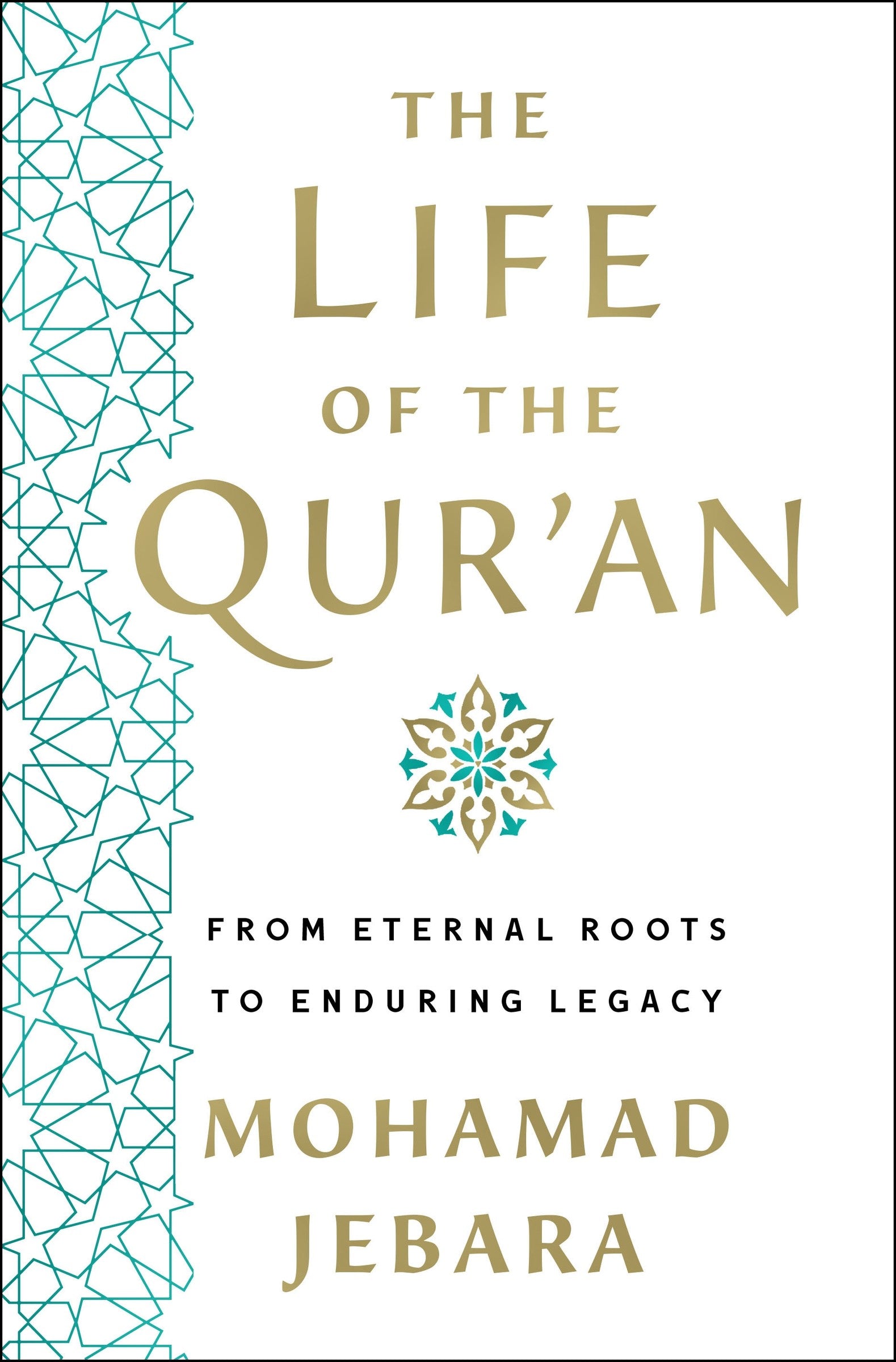 The Life of the Qur'an