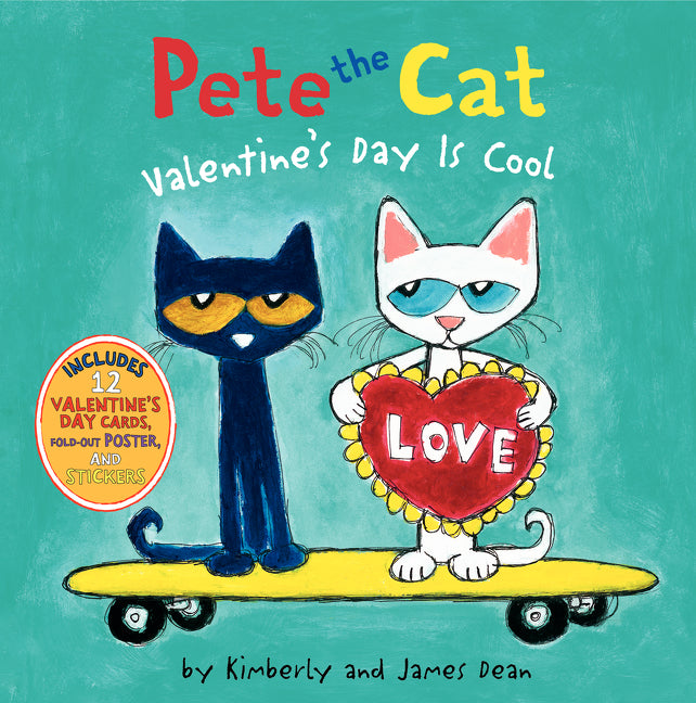 Pete the Cat: Valentine's Day Is Cool