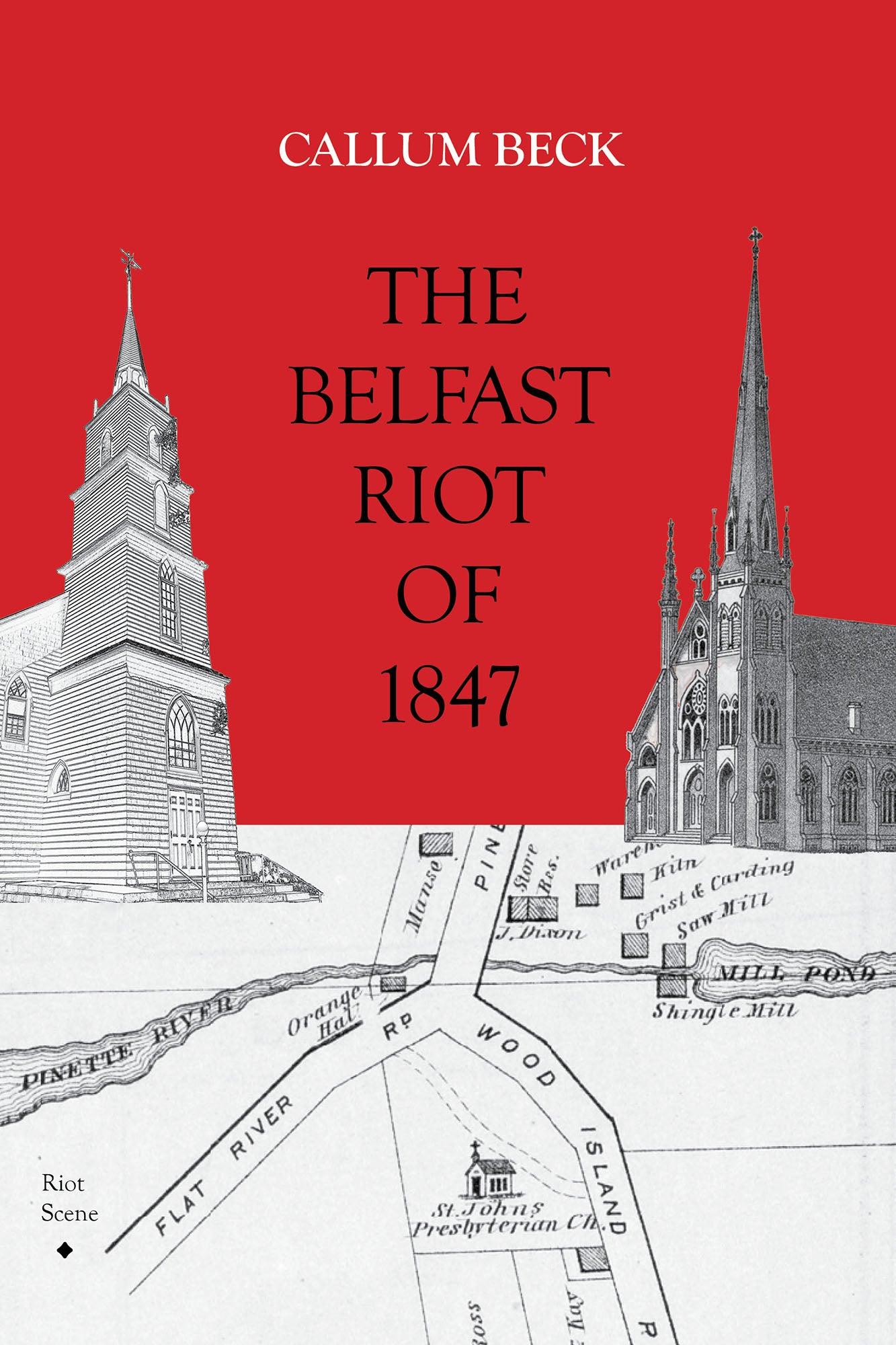 The Belfast Riot of 1847