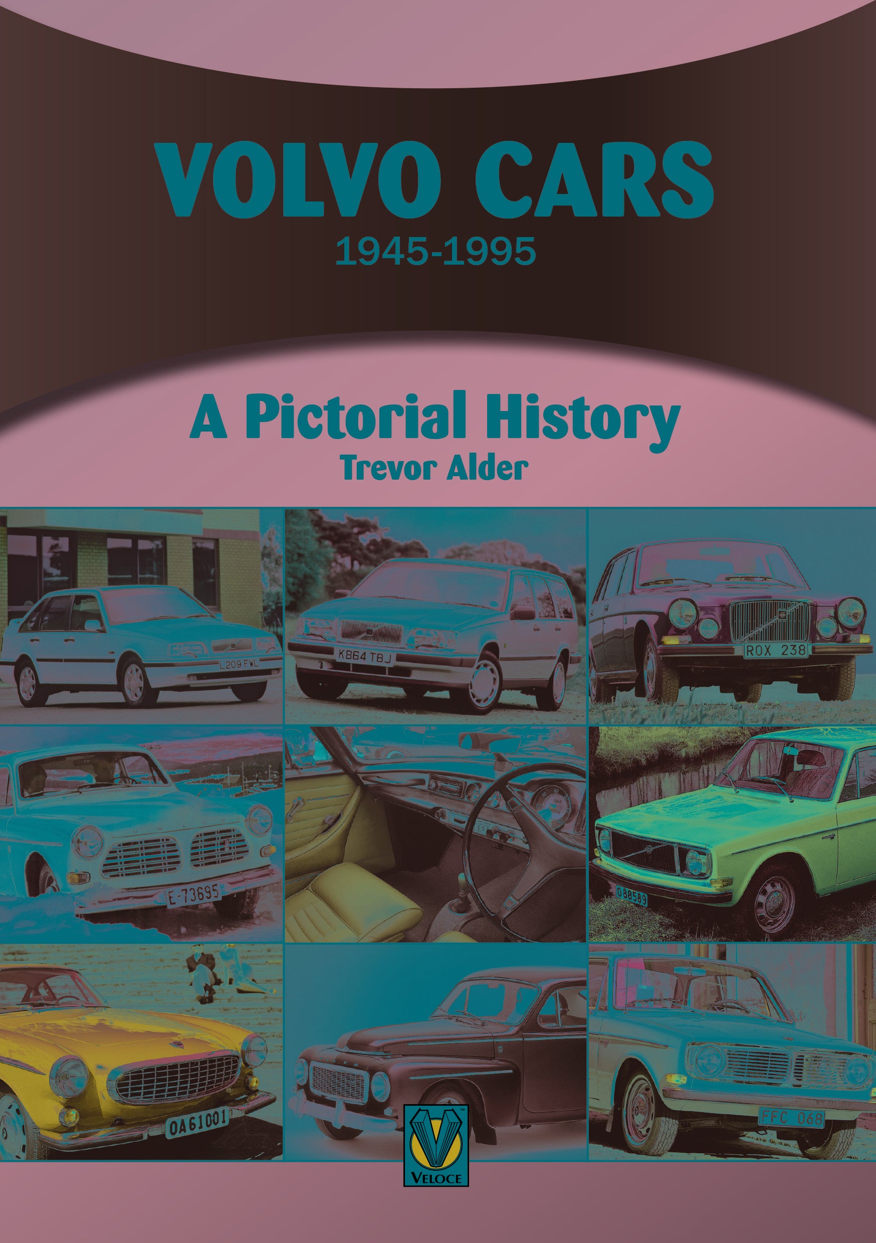 Volvo Cars 1945 to 1995