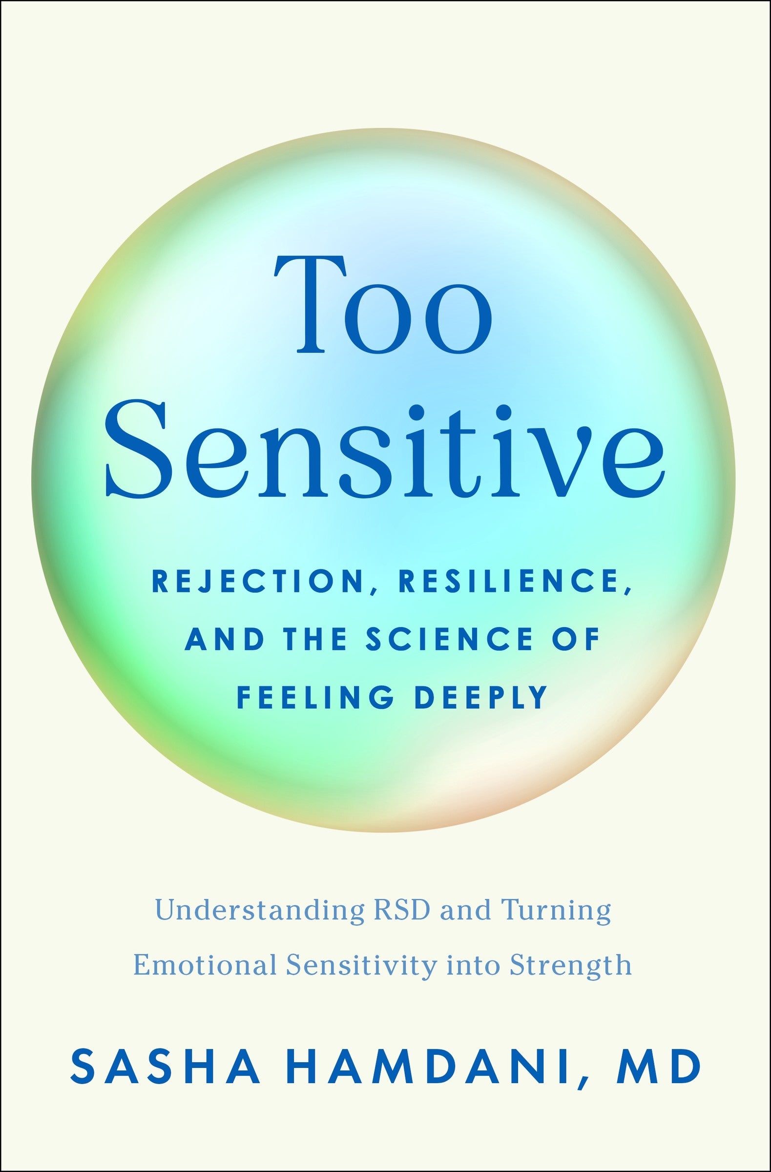 Too Sensitive