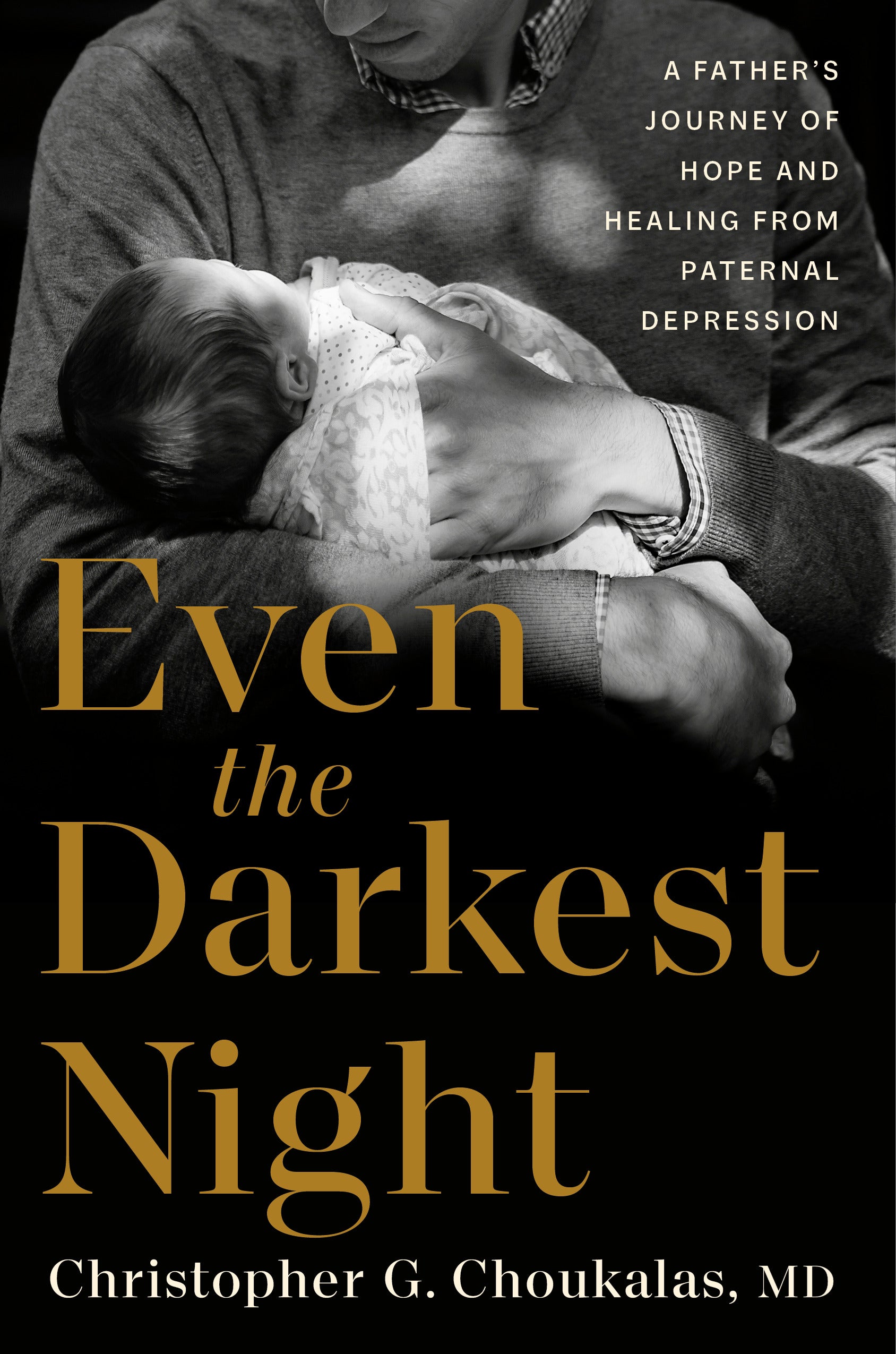 Even the Darkest Night