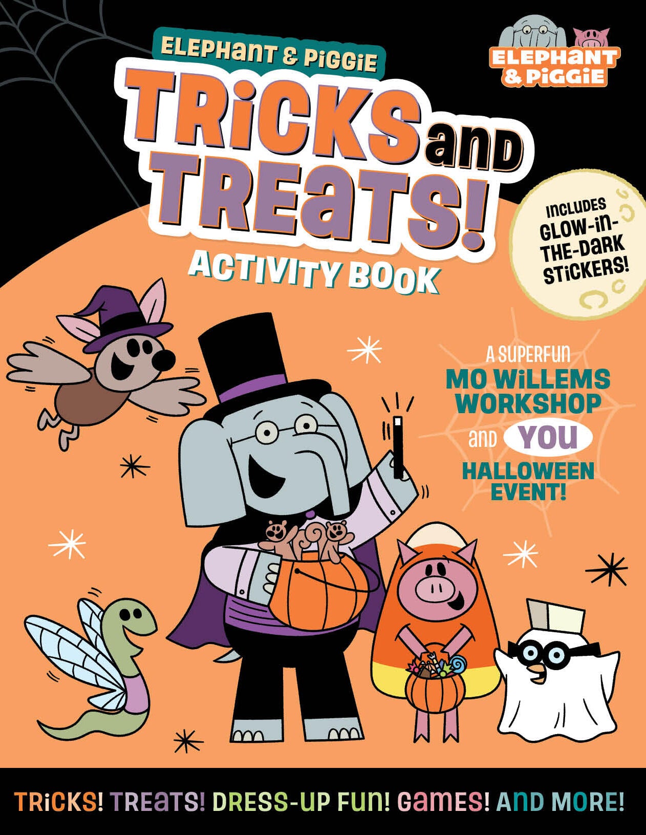 Elephant &amp; Piggie: Tricks and Treats!