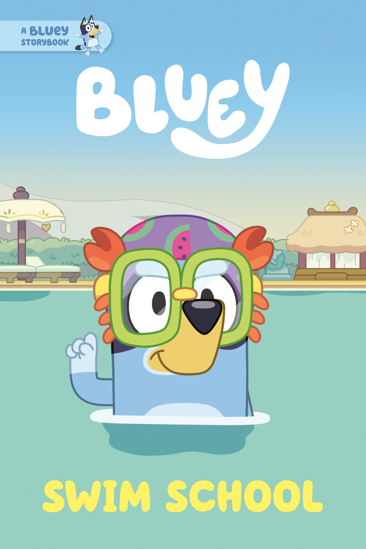 Swim School: A Bluey Storybook