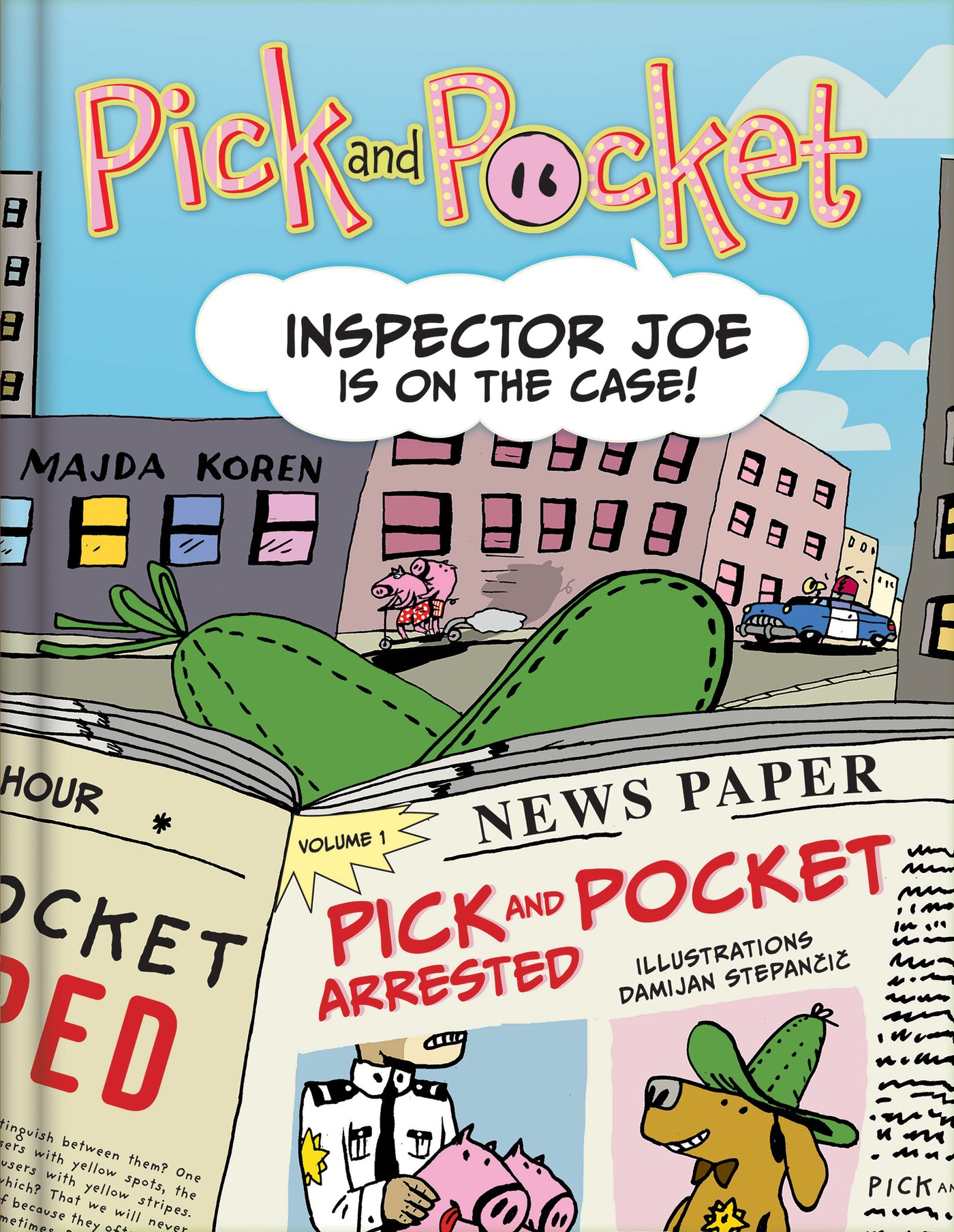 Pick and Pocket - Inspector Joe in on the case!